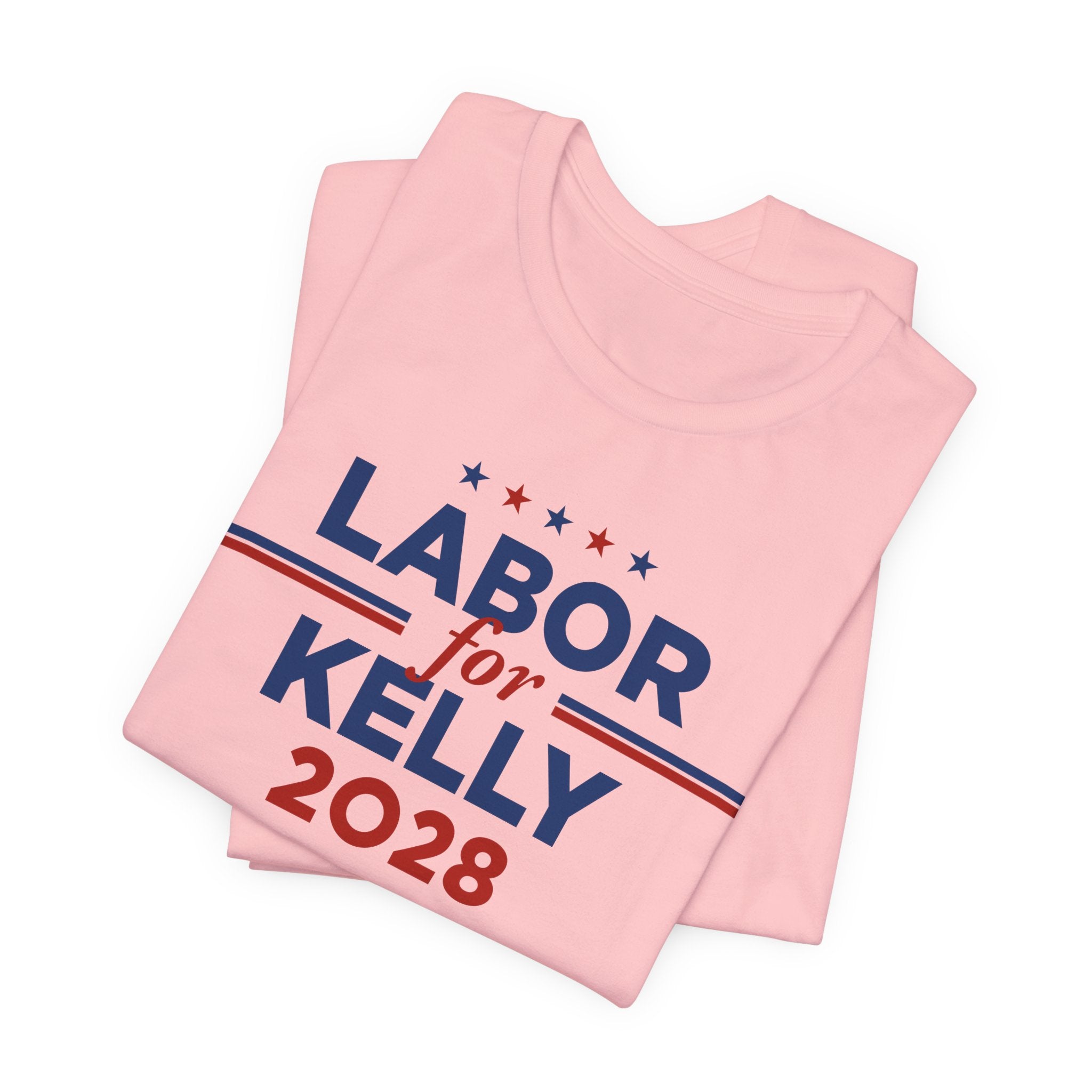 Labor for Mark Kelly for President Campaign T-Shirt 2028