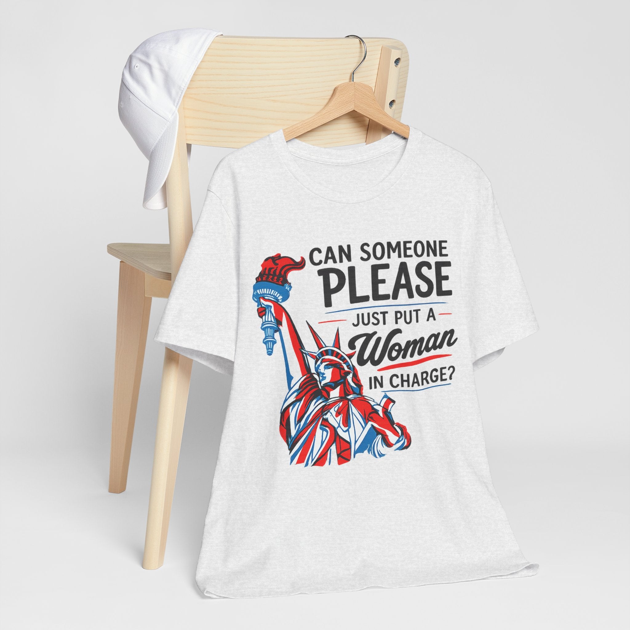Can Someone Please Put a Woman in Charge T-Shirt – Feminist Political Tee