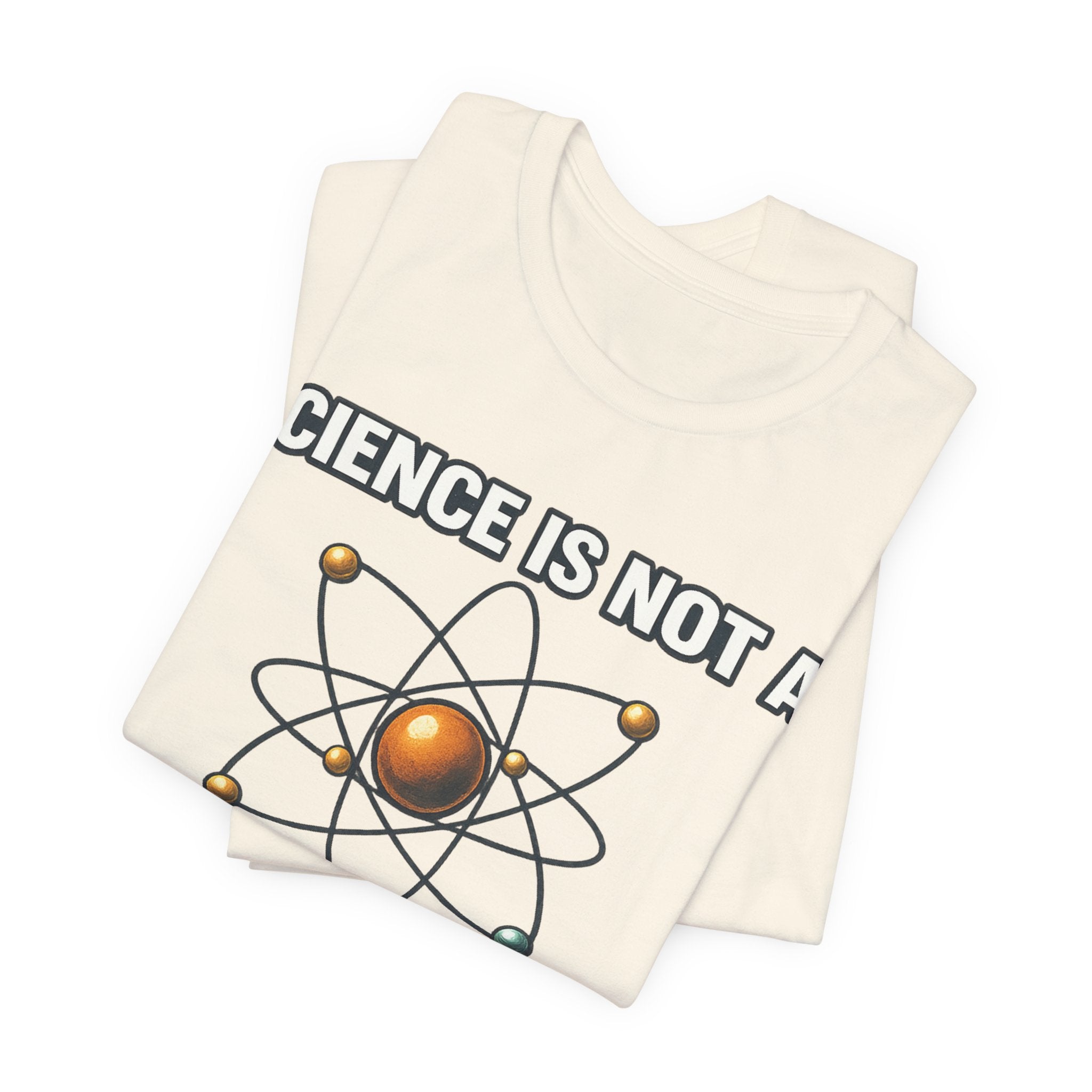Science is Not a Liberal Conspiracy T-Shirt
