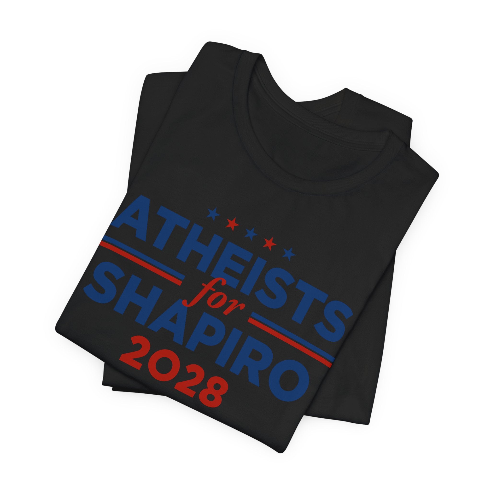 Atheists for Josh Shapiro for President Campaign T-Shirt 2028