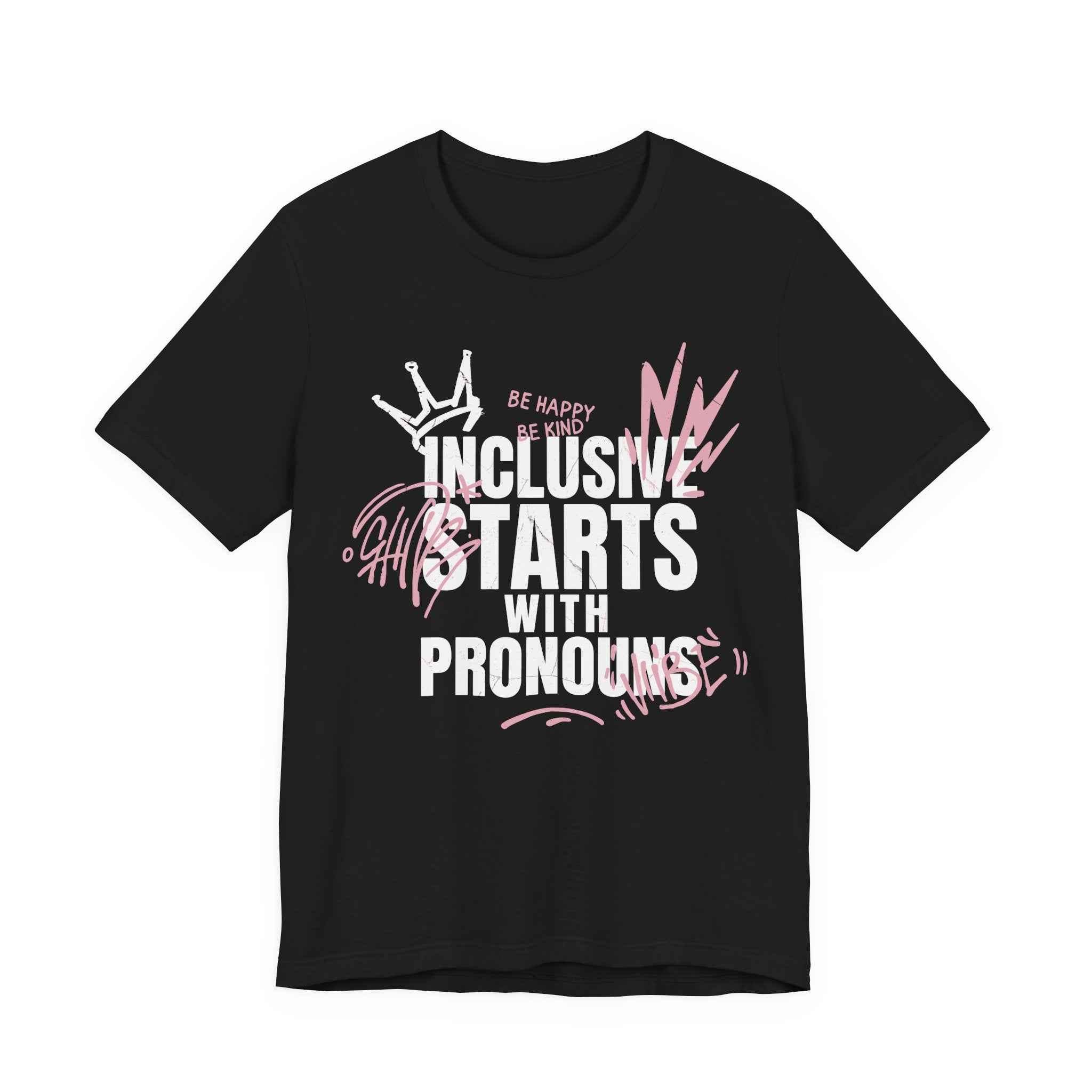 Inclusive Starts With Pronouns T-Shirt