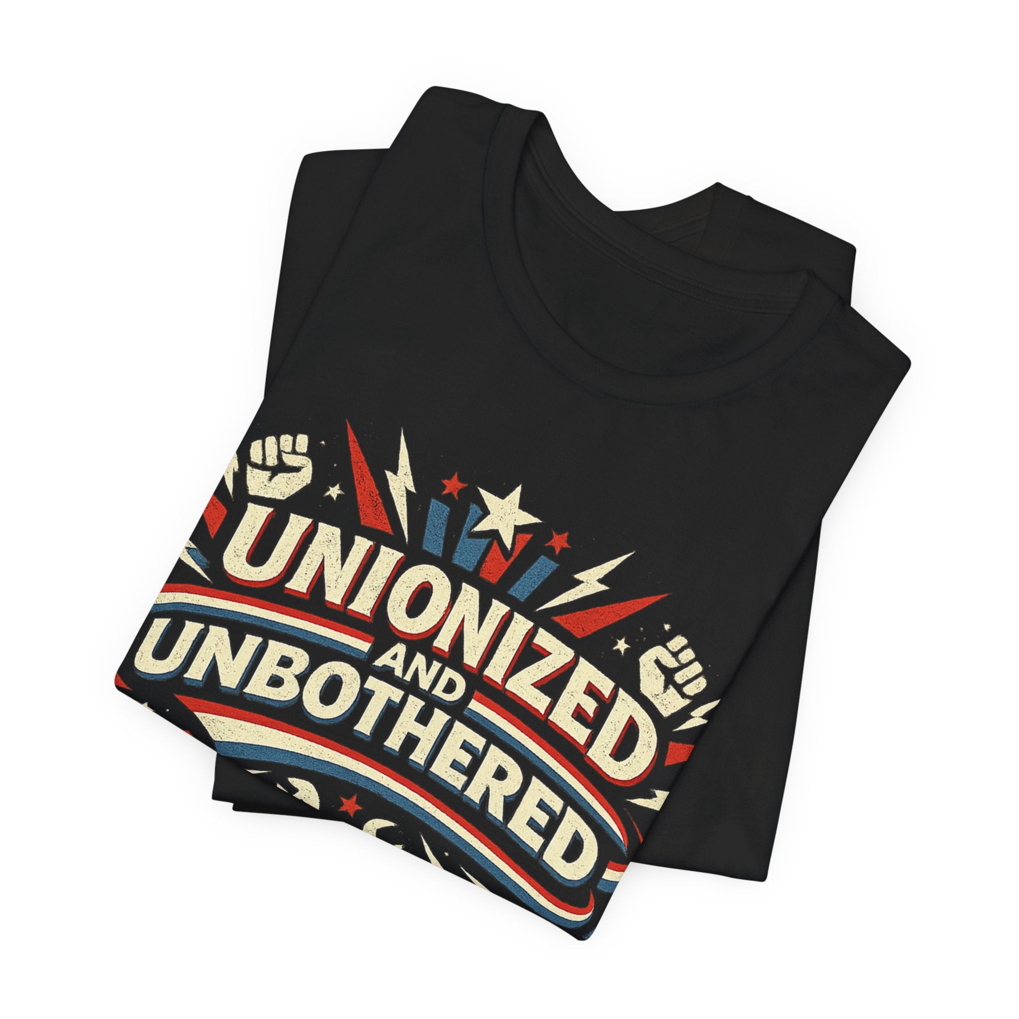 Unionized and Unbothered T-Shirt