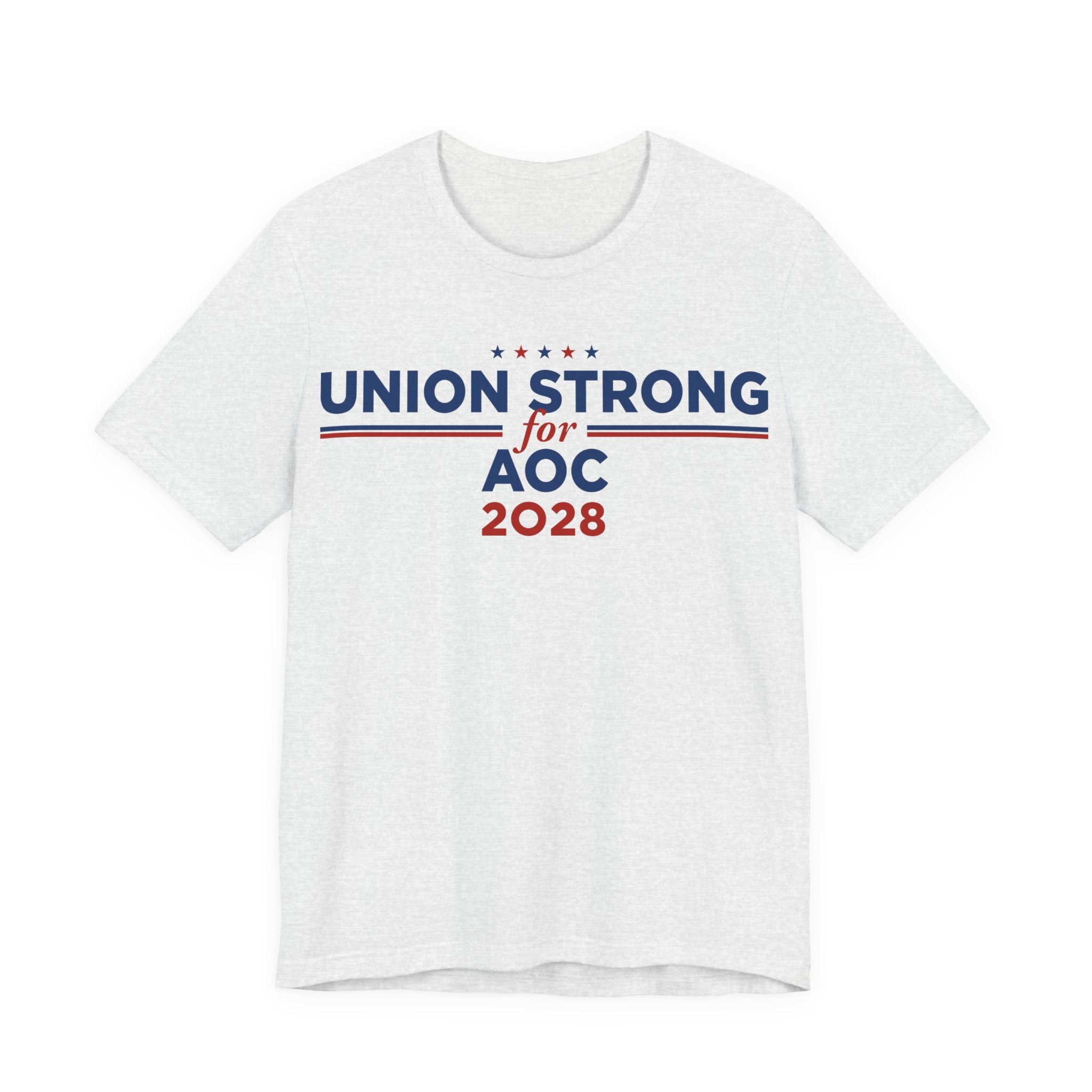 Union Strong for AOC for President Campaign T-Shirt 2028