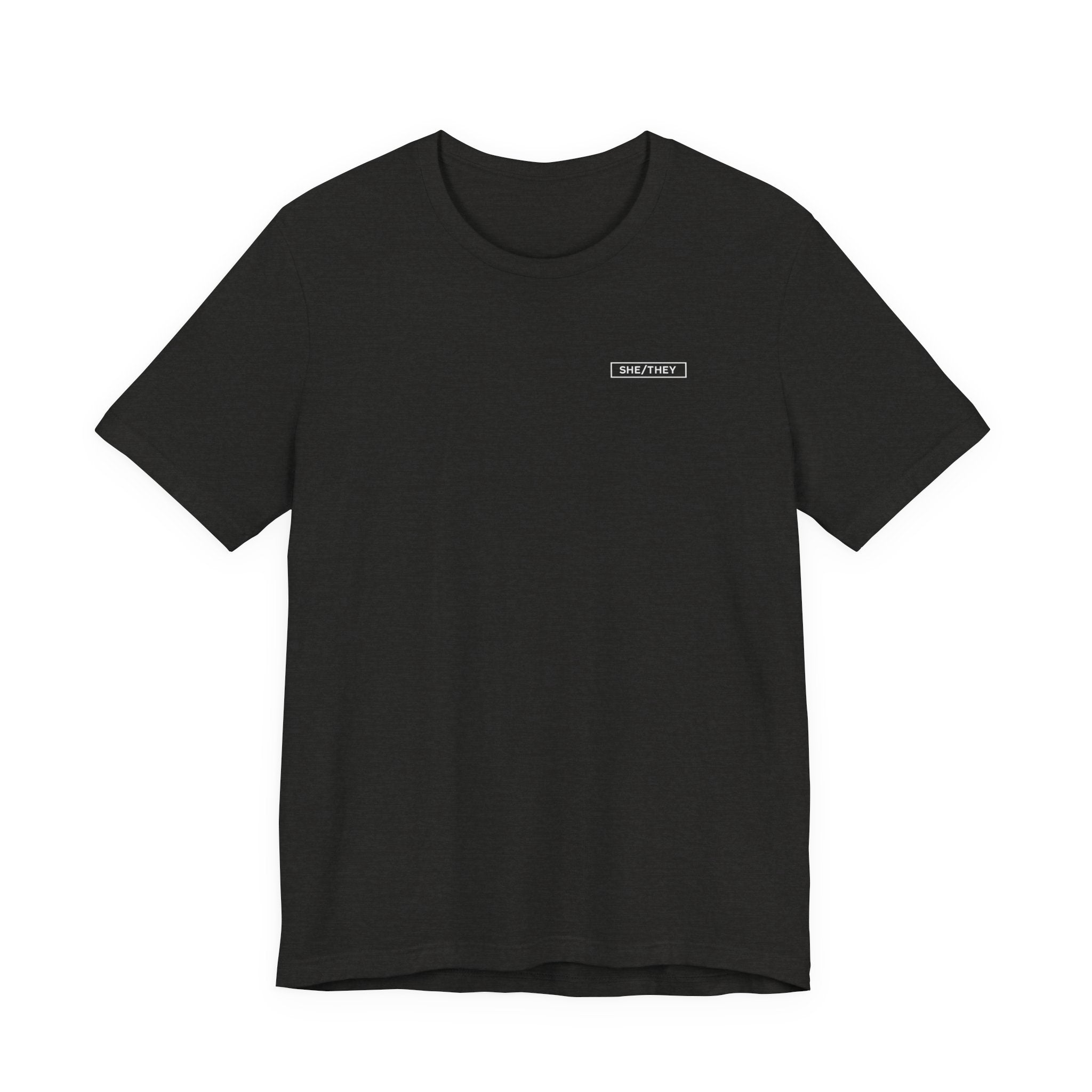 She/They Pronoun T-Shirt – Minimalist Chest Graphic Tee
