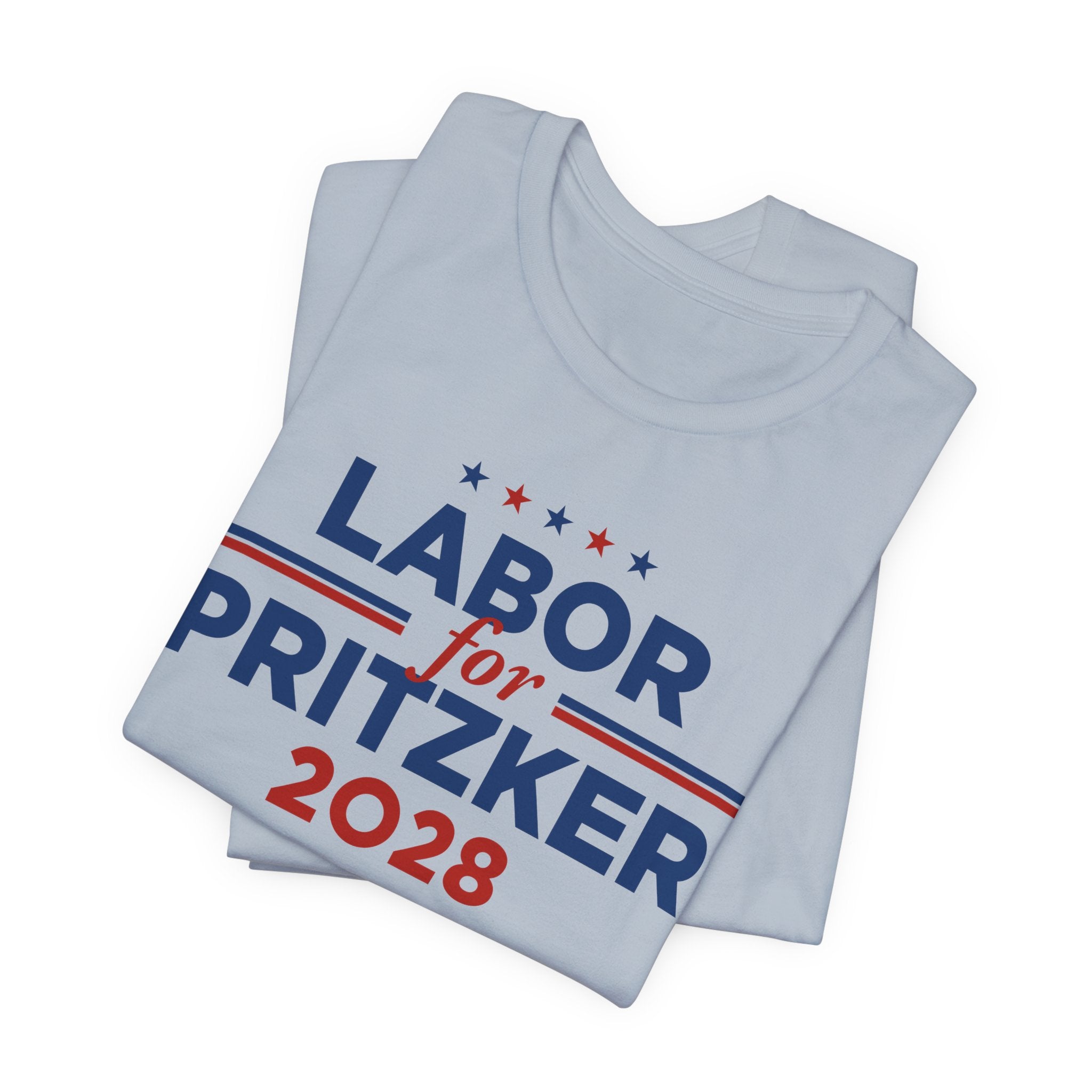 Labor for J.B. Pritzker for President Campaign T-Shirt 2028