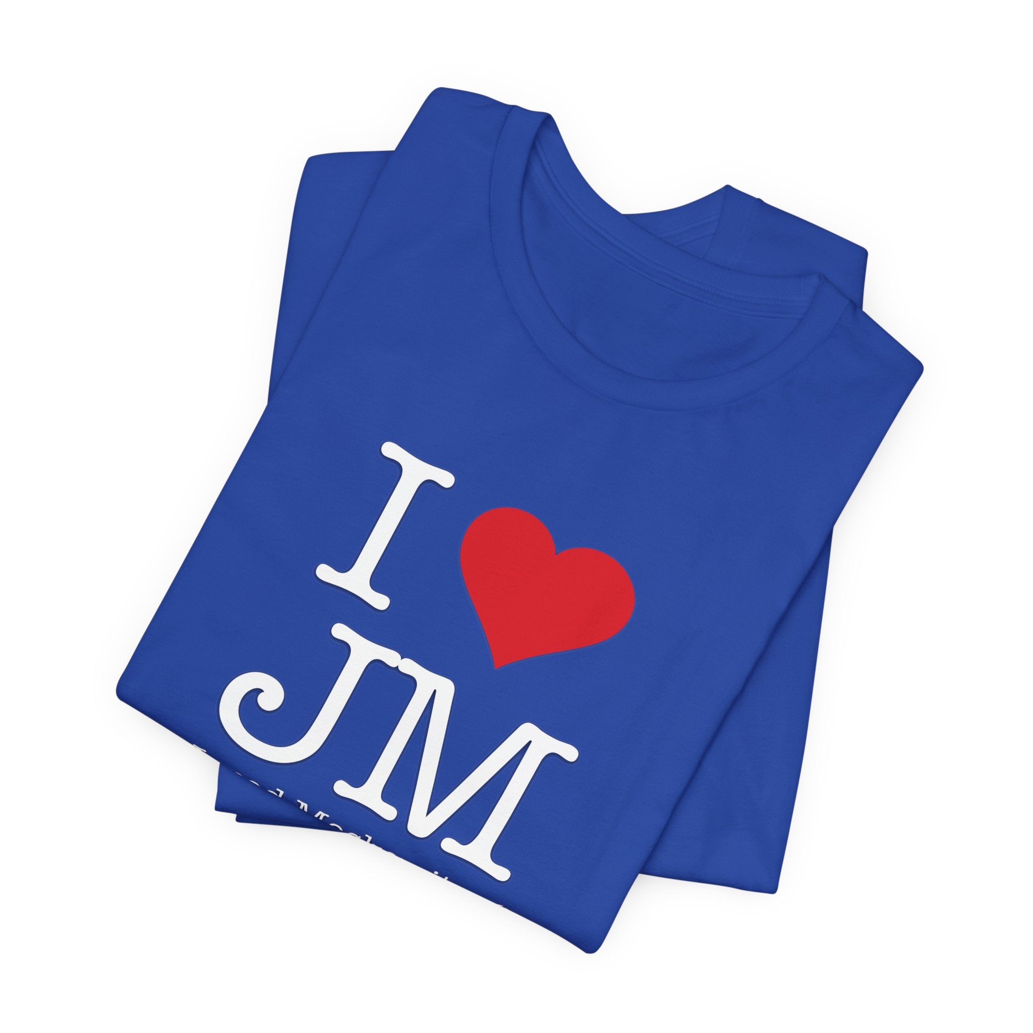I Love Jared Moskowitz - Funny Brilliant Congressman - House of Representatives Unisex Jersey Short Sleeve T-Shirt