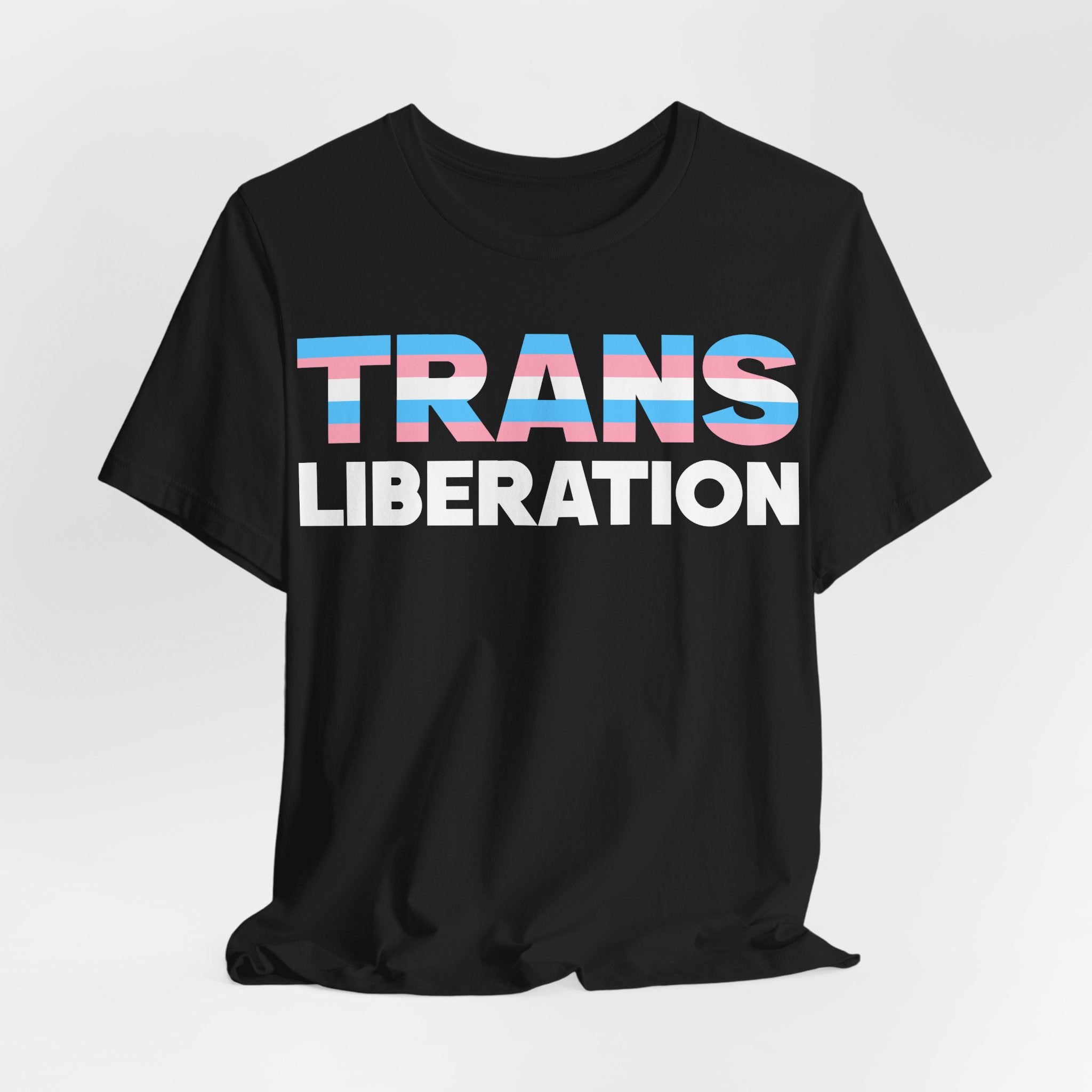Trans Liberation T-Shirt – Trans Pride Graphic Tee – LGBTQ+ Activist Shirt