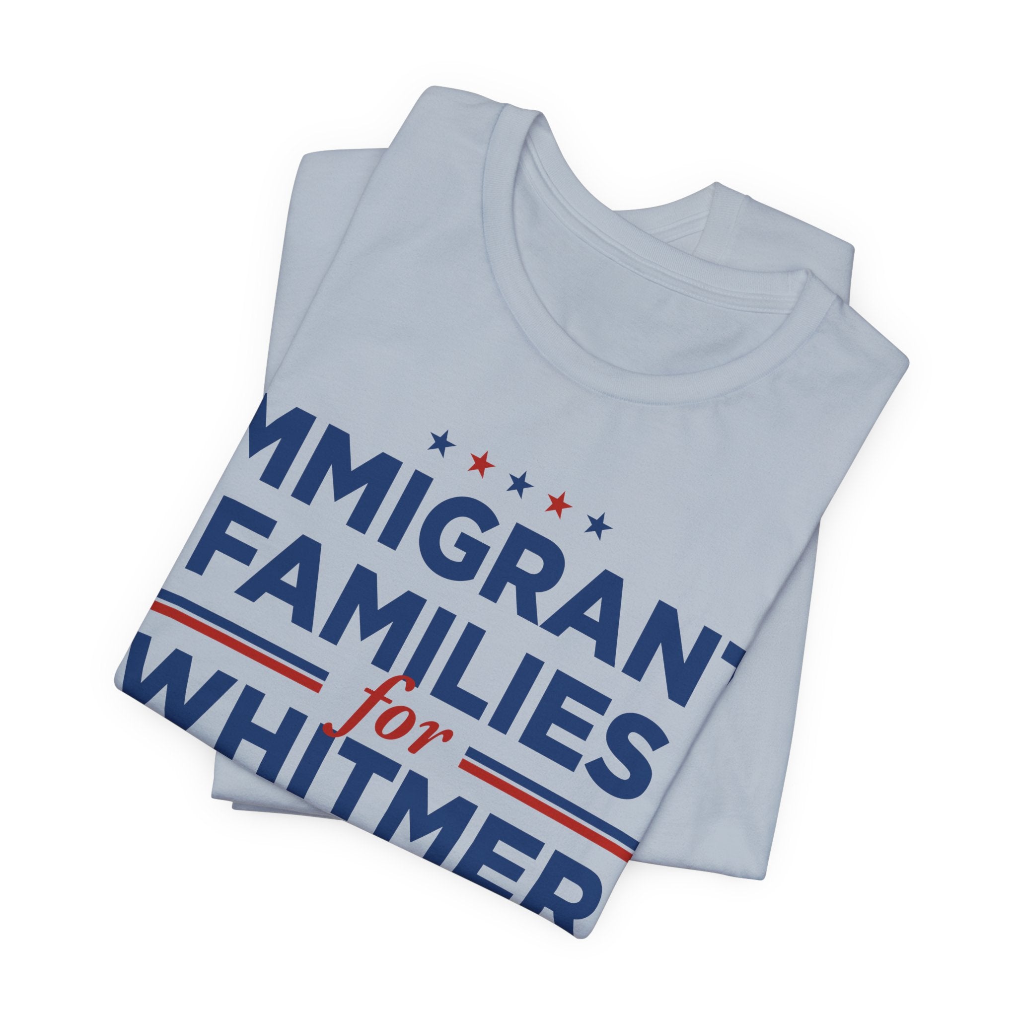 Immigrant Families for Gretchen Whitmer for President Campaign T-Shirt 2028