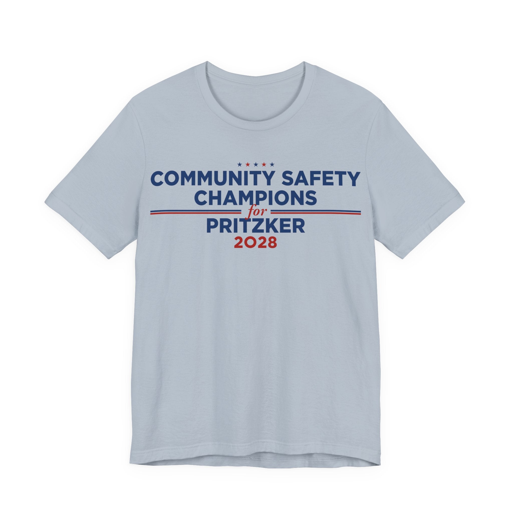 Community Safety Champions for Pritzker 2028 T-Shirt | Bella+Canvas 3001 Political Graphic Tee