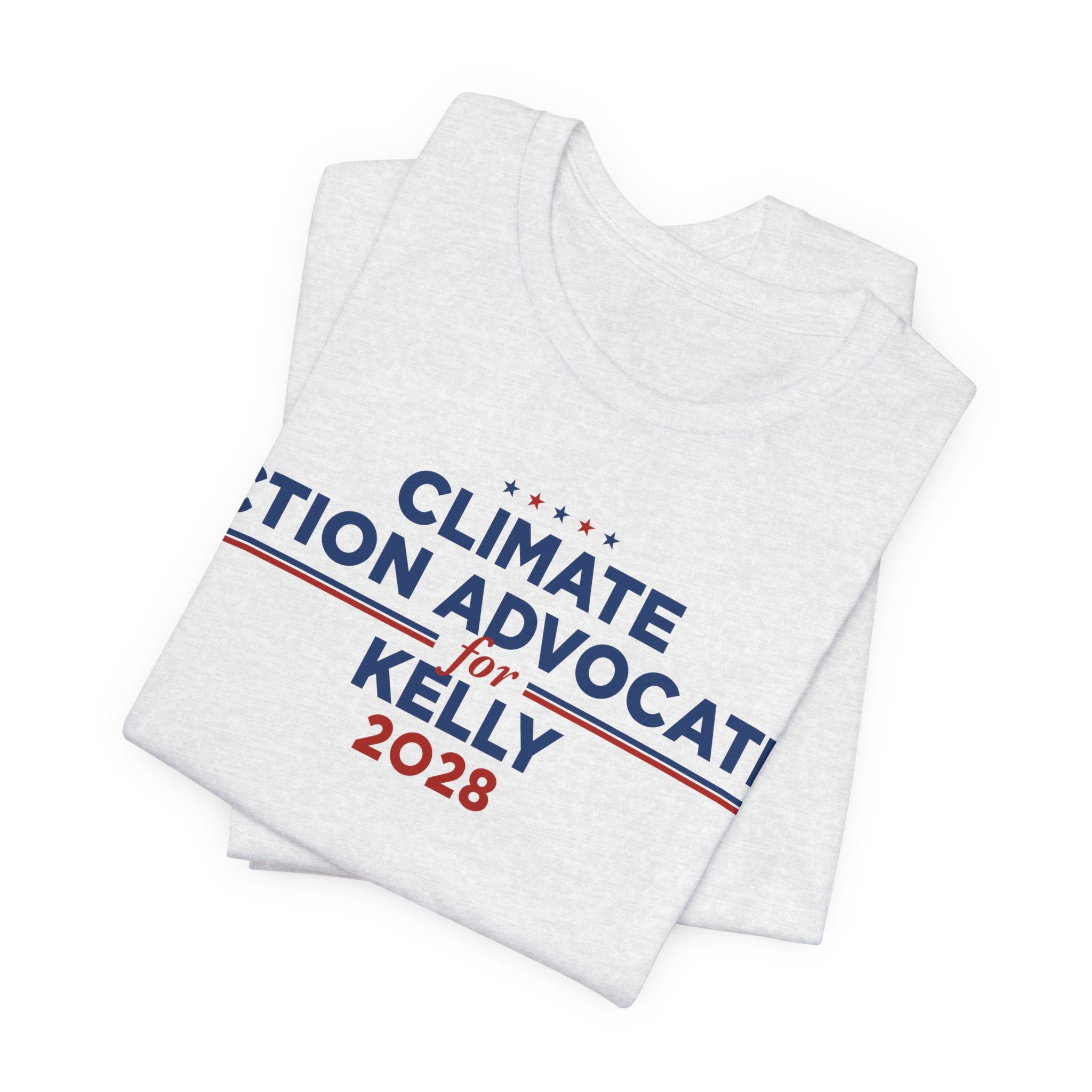 Climate Action Advocates for Kelly 2028 T-Shirt | Bella+Canvas 3001 Political Graphic Tee