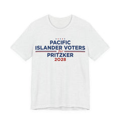 Pacific Islander Voters for J.B. Pritzker for President Campaign T-Shirt 2028