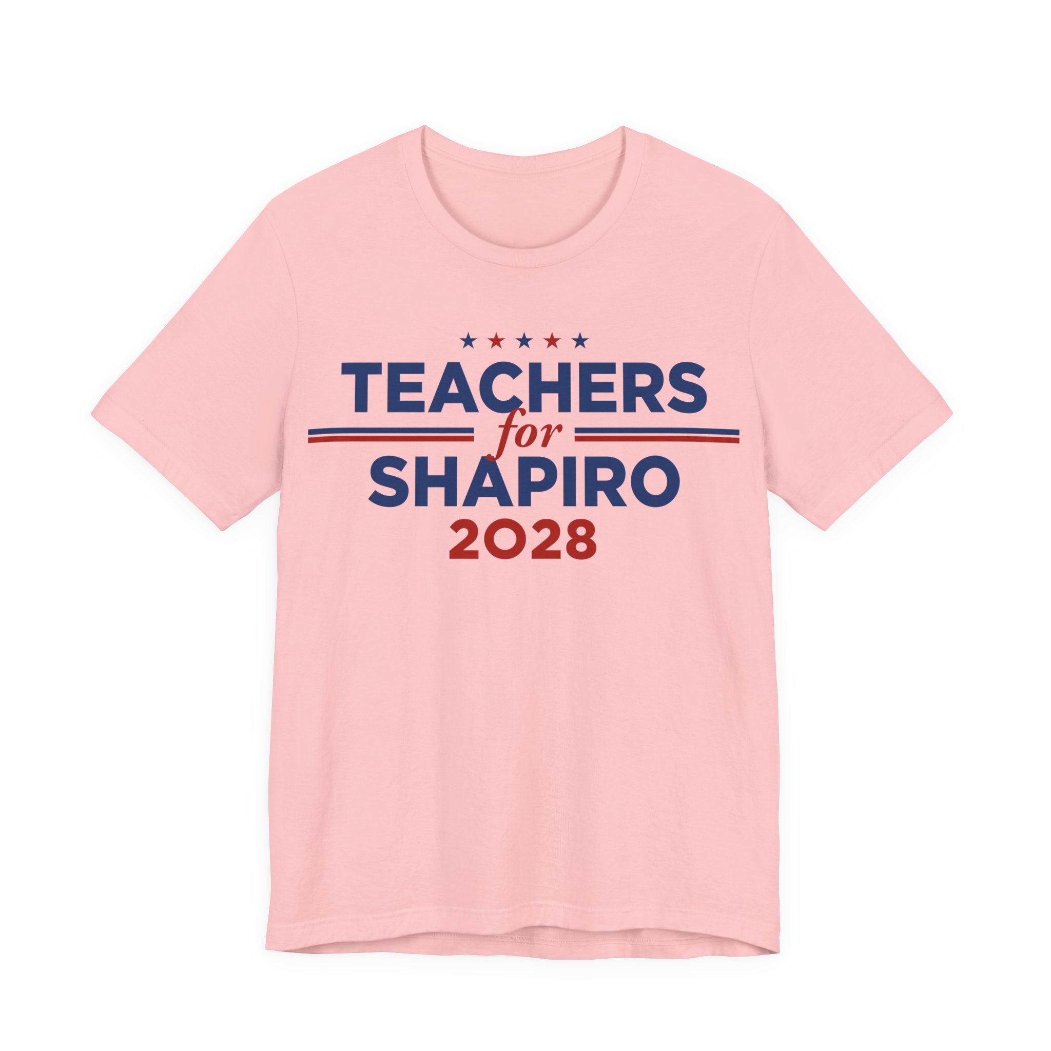 Teachers for Josh Shapiro for President Campaign T-Shirt 2028