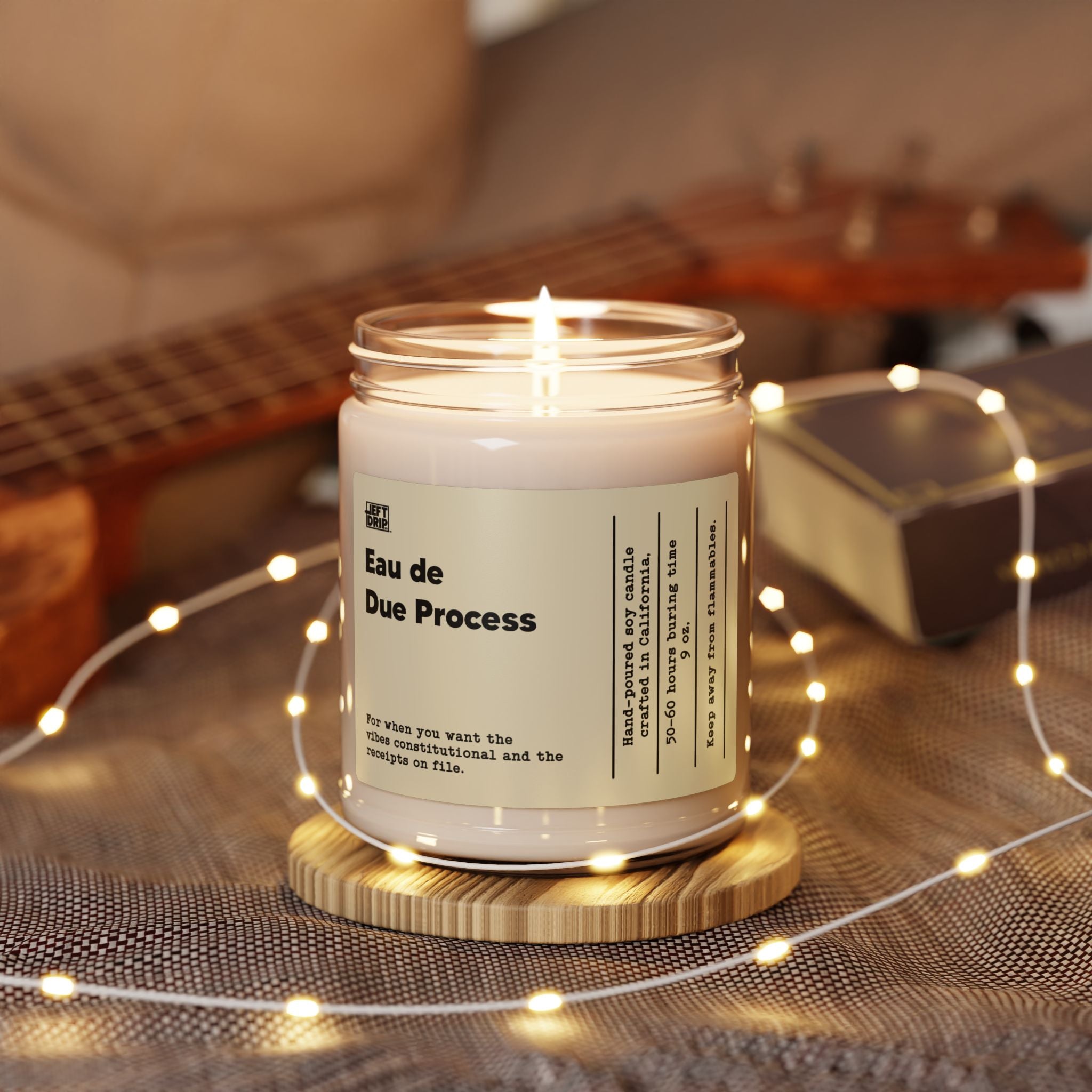 Eau de Due Process – Hand-Poured Soy Candle (9 oz)