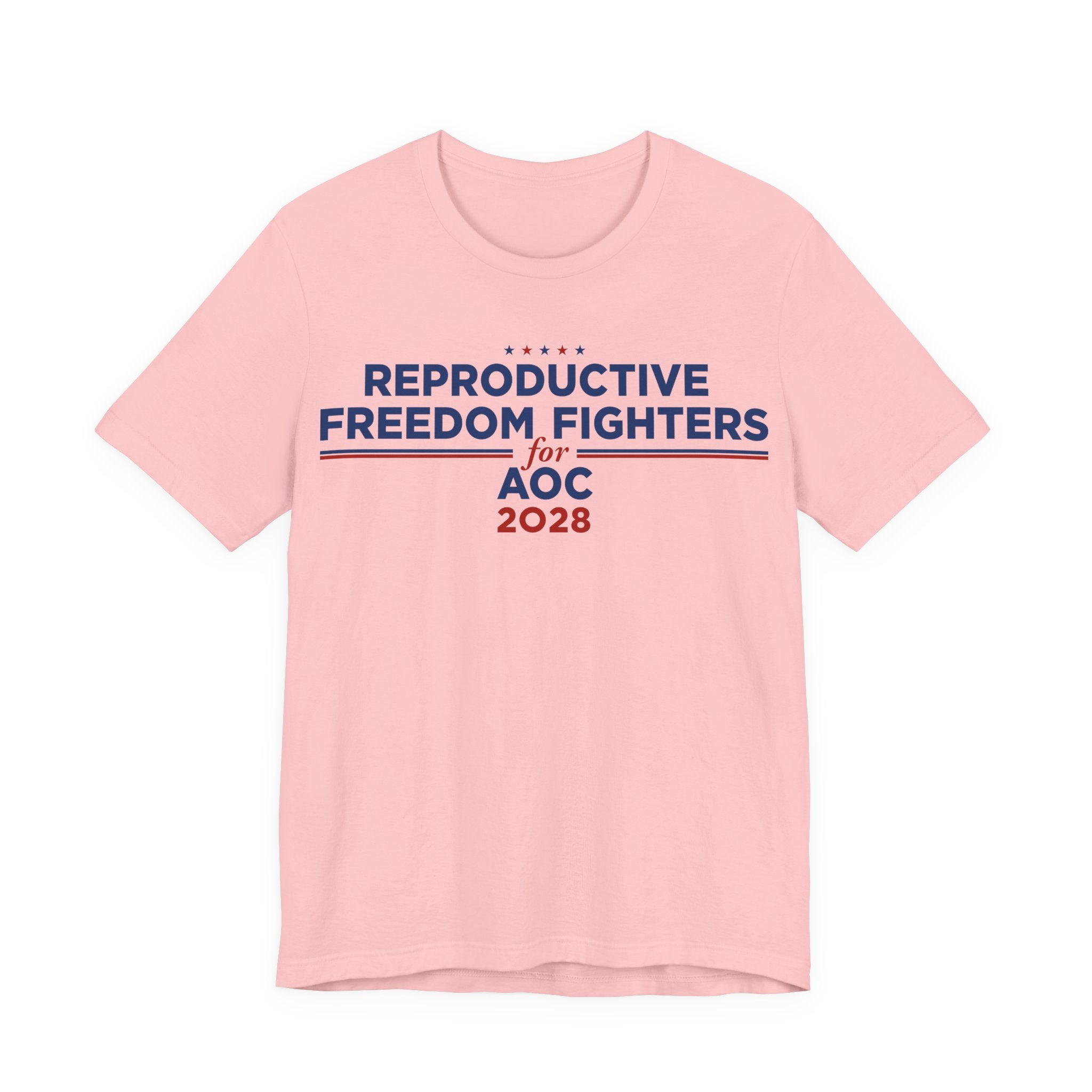 Reproductive Freedom Fighters for AOC for President Campaign T-Shirt 2028