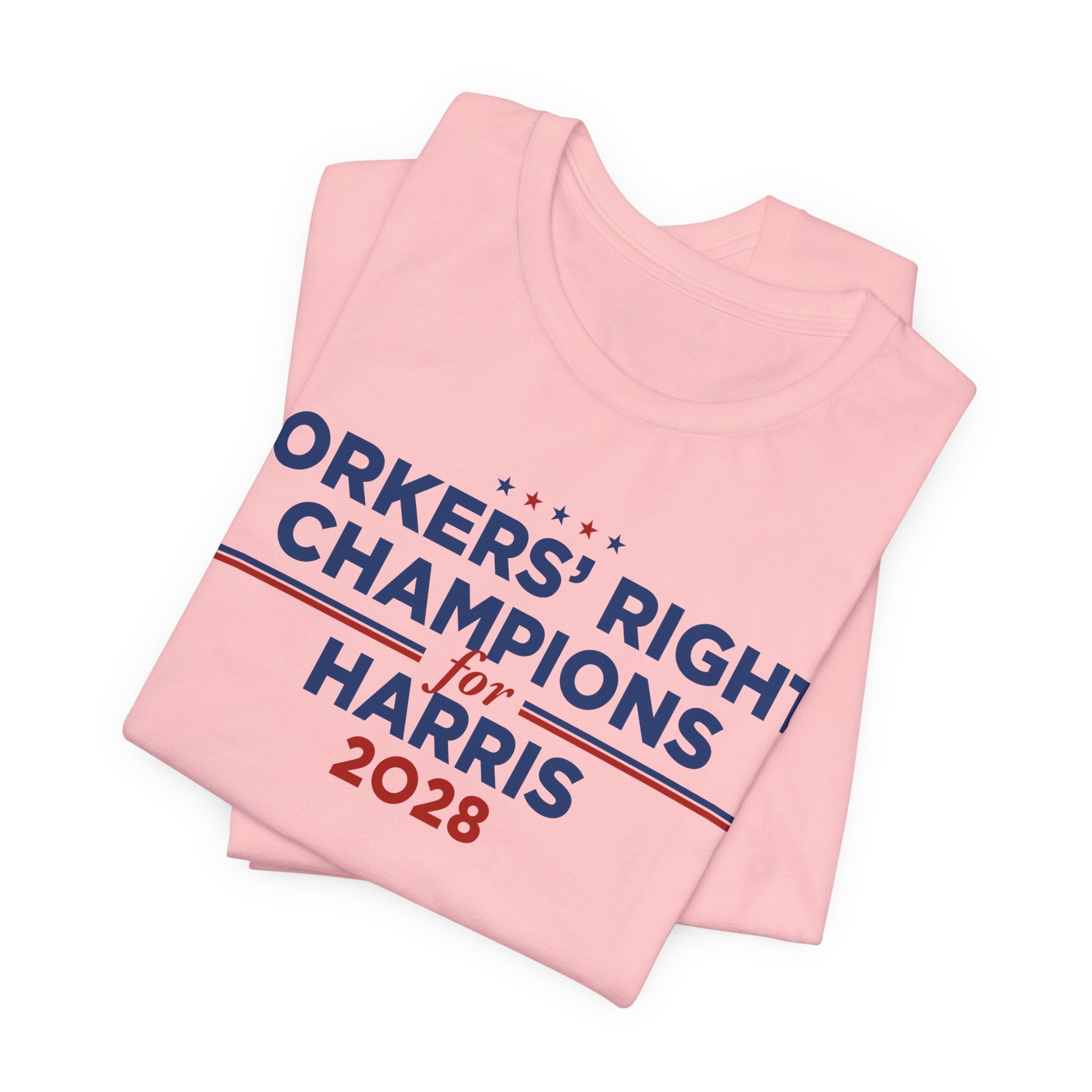 Worker' Rights Champions for Kamala Harris for President Campaign T-Shirt 2028