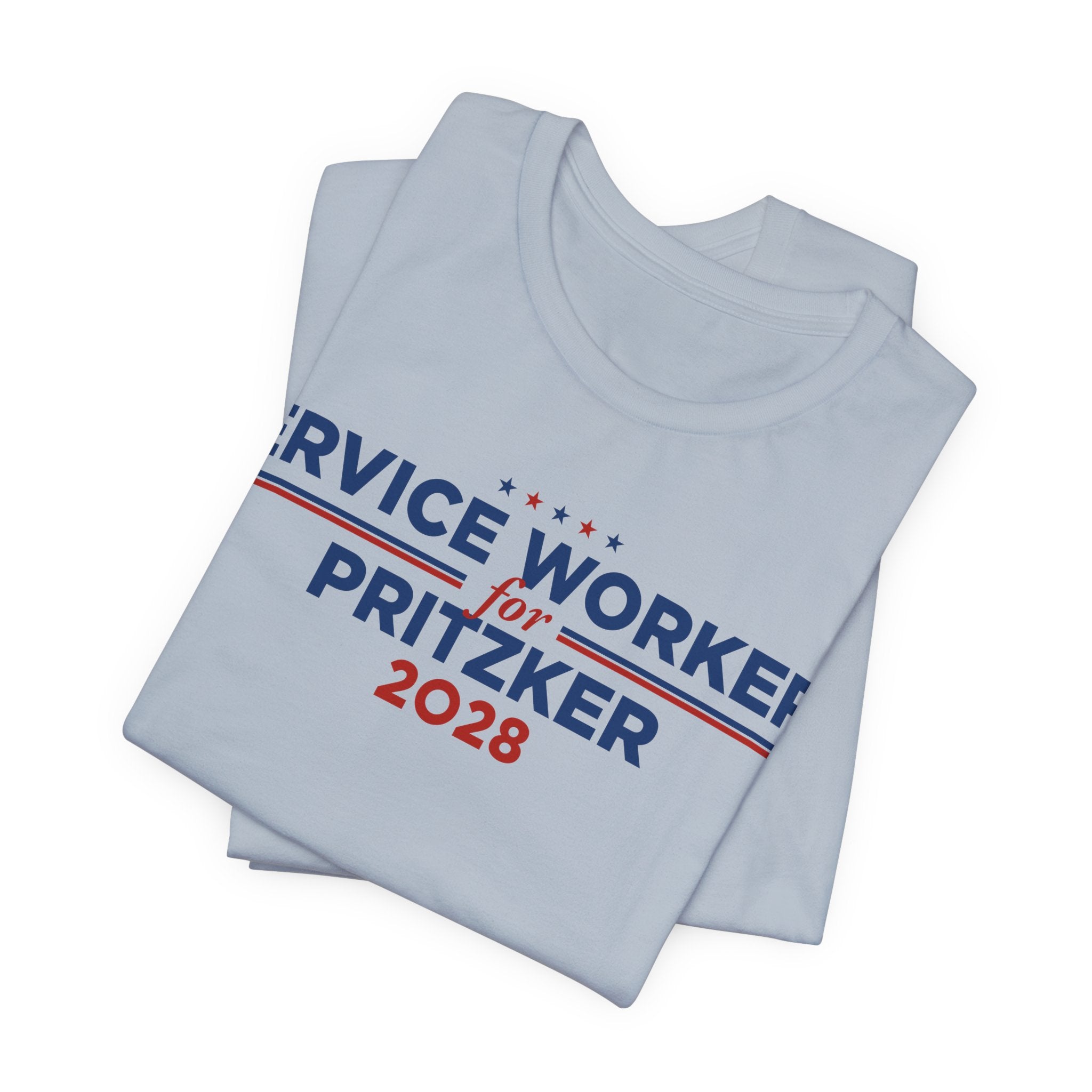 Service Workers for J.B. Pritzker for President Campaign T-Shirt 2028