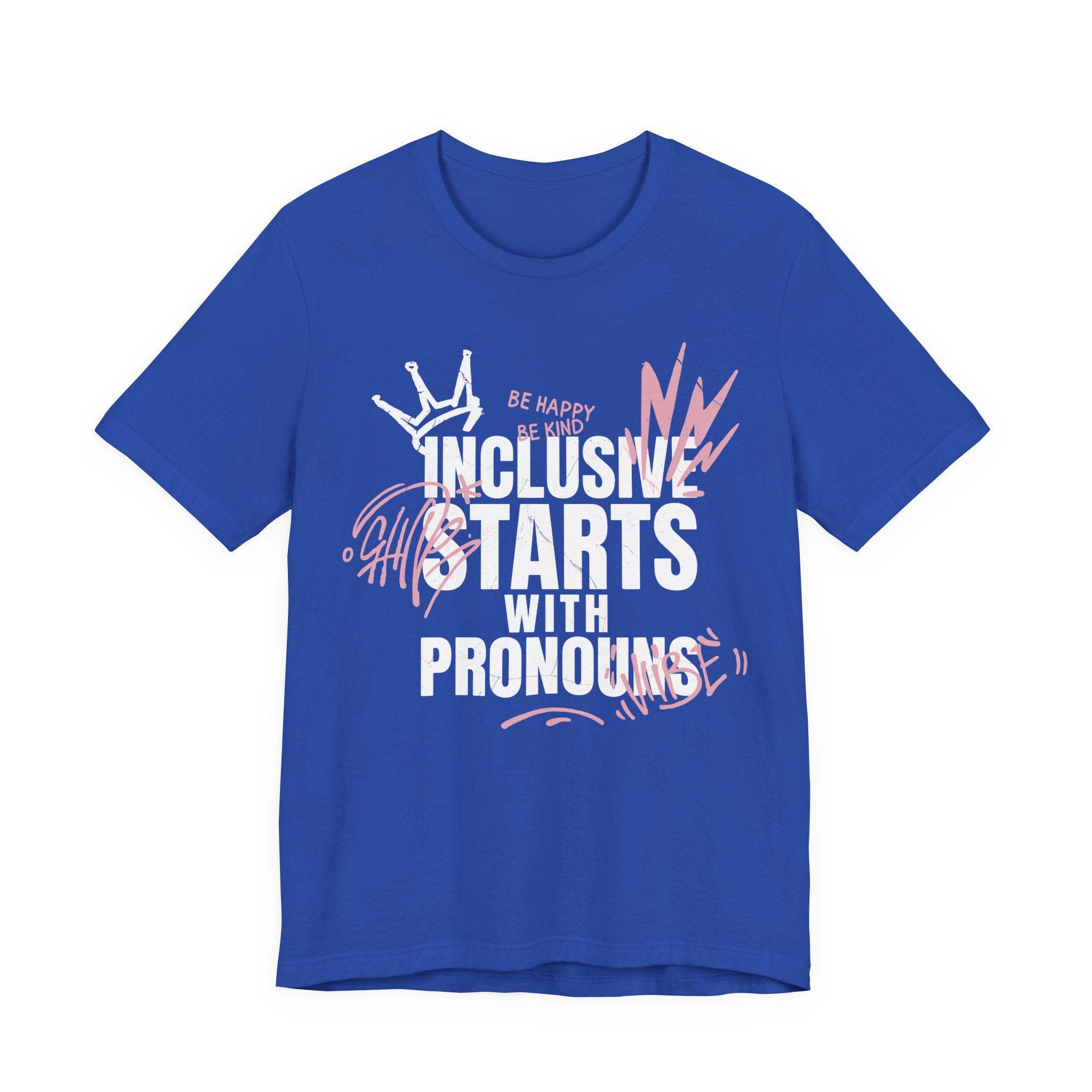 Inclusive Starts With Pronouns T-Shirt
