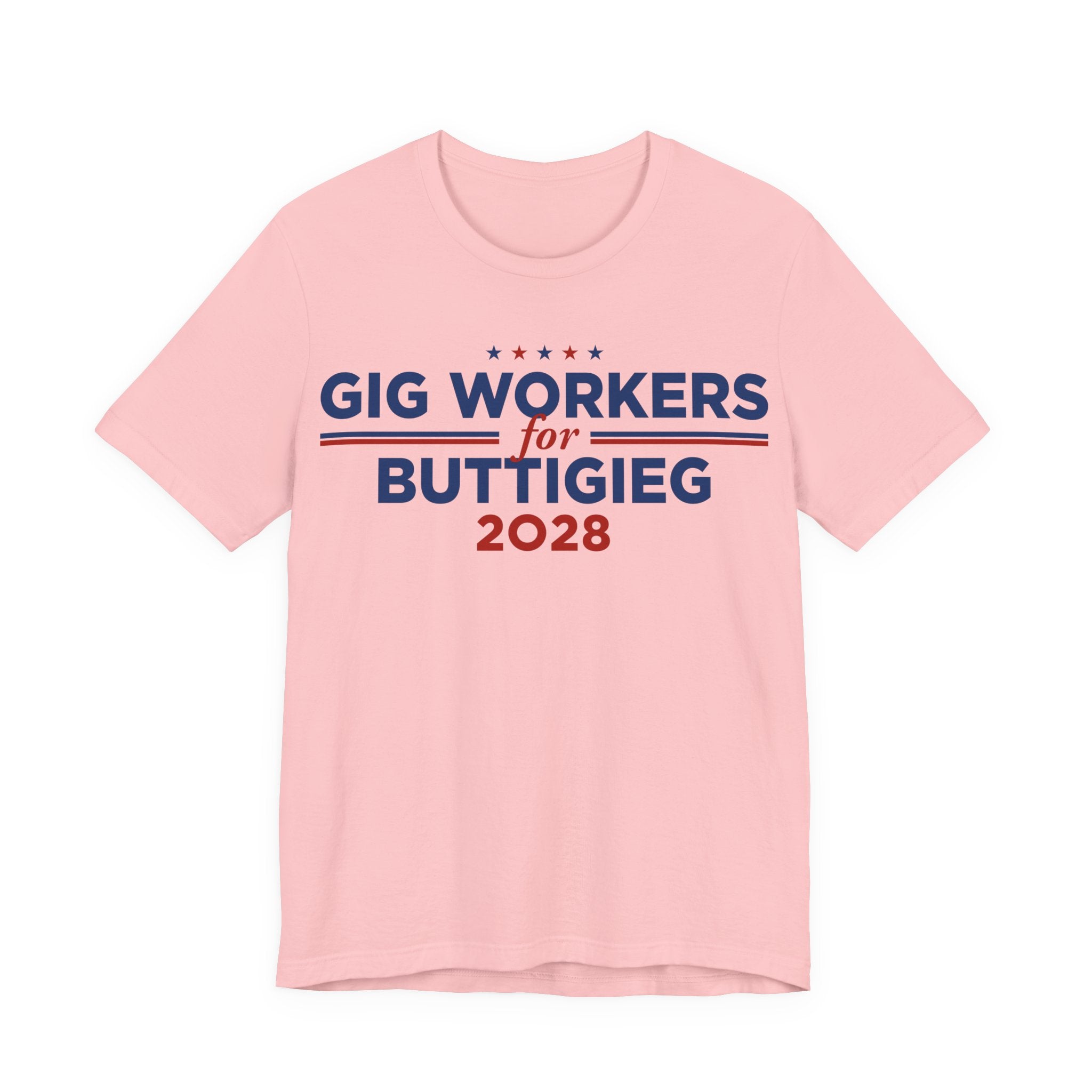 Gig Workers for Pete Buttigieg for President Campaign T-Shirt 2028