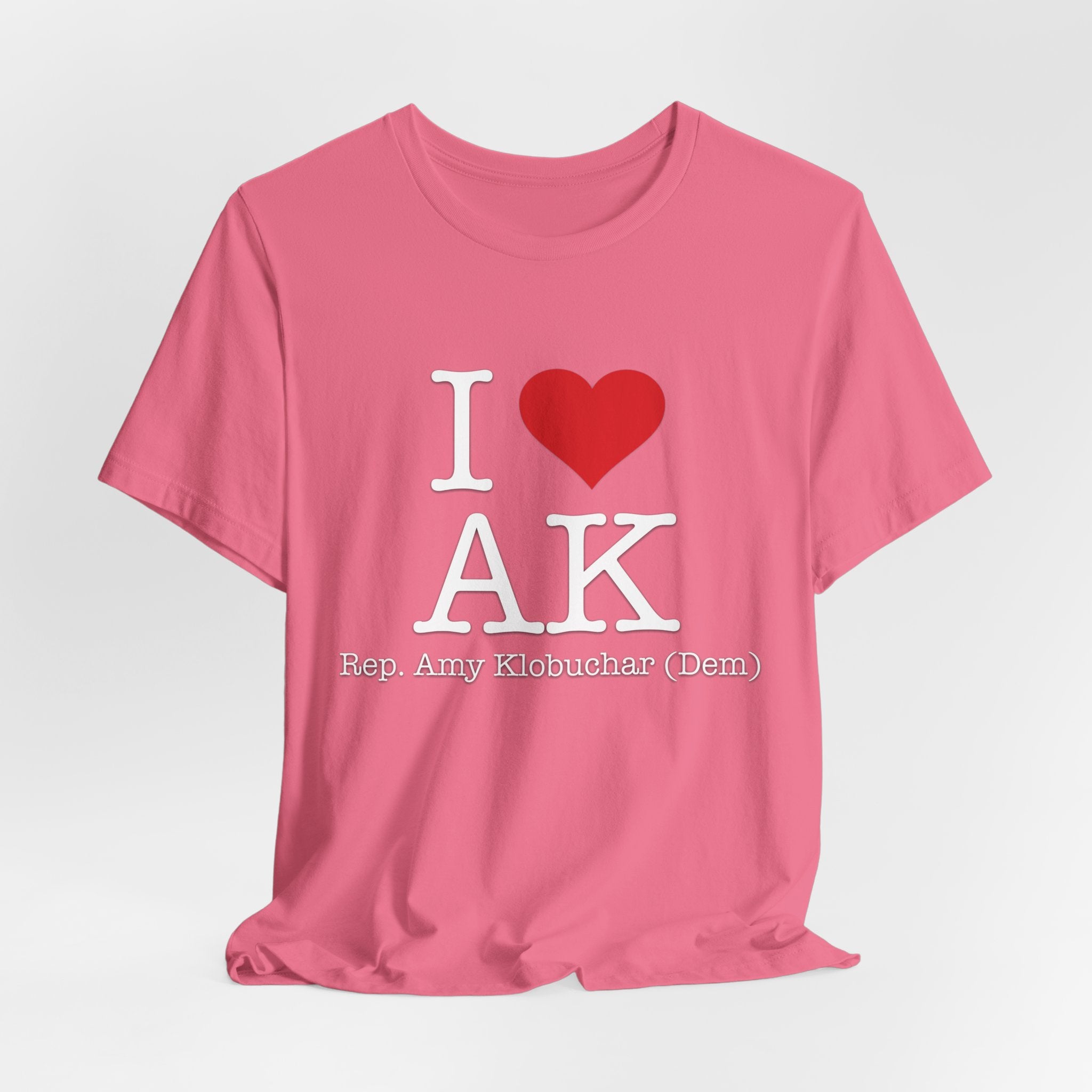 I Love Amy Klobuchar - Caring Brilliant Congressman - House of Representatives Minnesota Unisex Jersey Short Sleeve T-Shirt