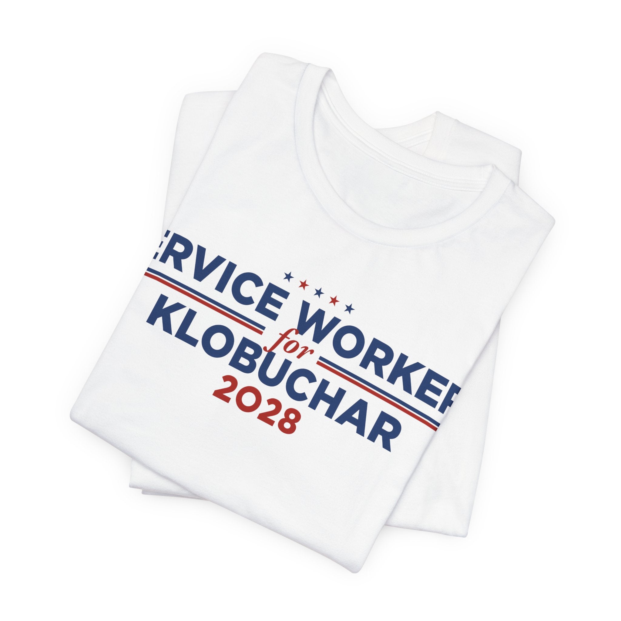 Service Workers for Amy Klobuchar for President Campaign T-Shirt 2028