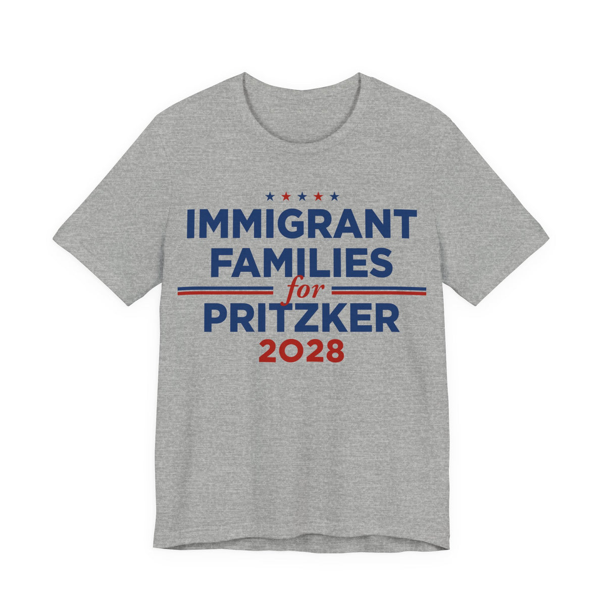 Immigrant Families for J.B. Pritzker for President Campaign T-Shirt 2028