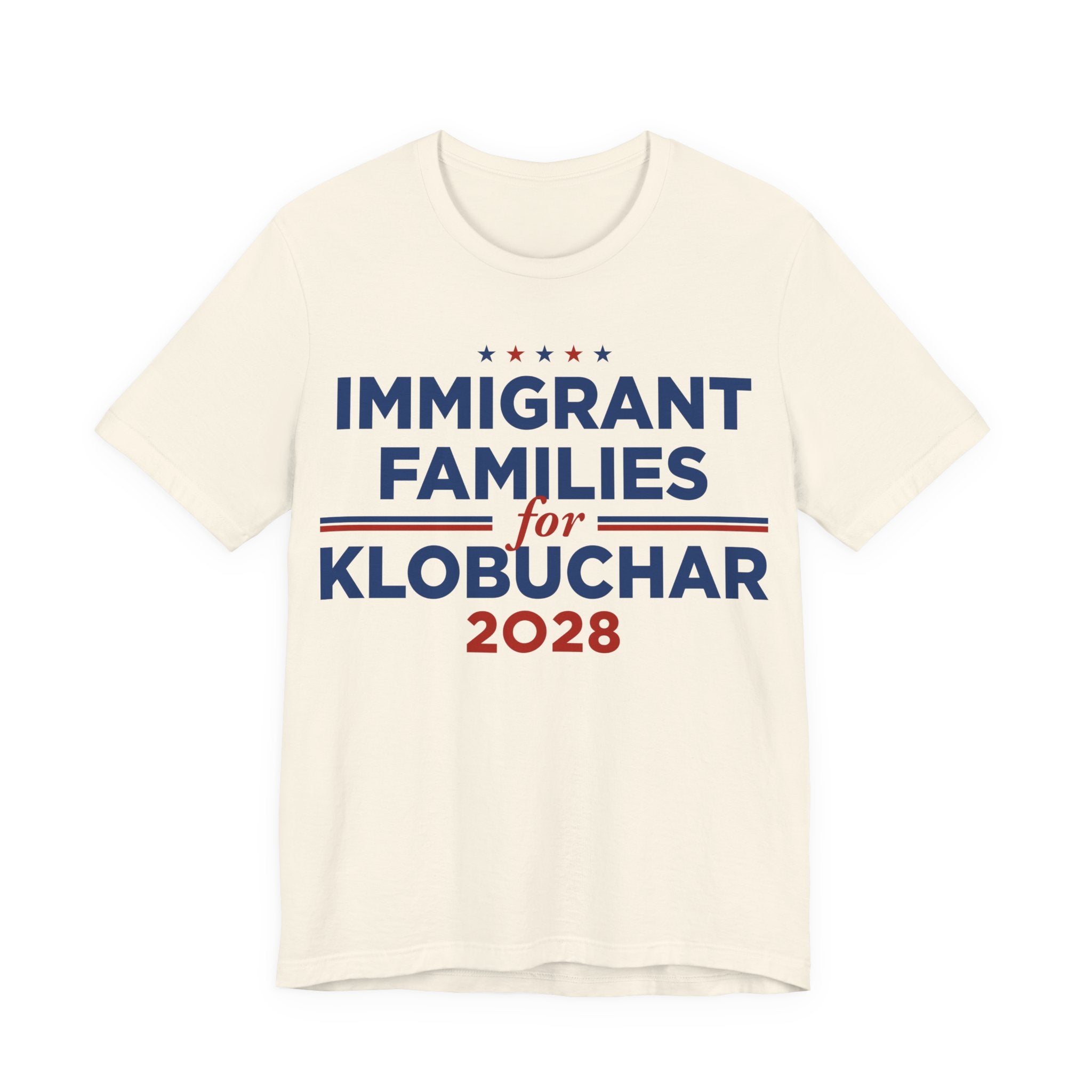 Immigrant Families for Amy Klobuchar for President Campaign T-Shirt 2028