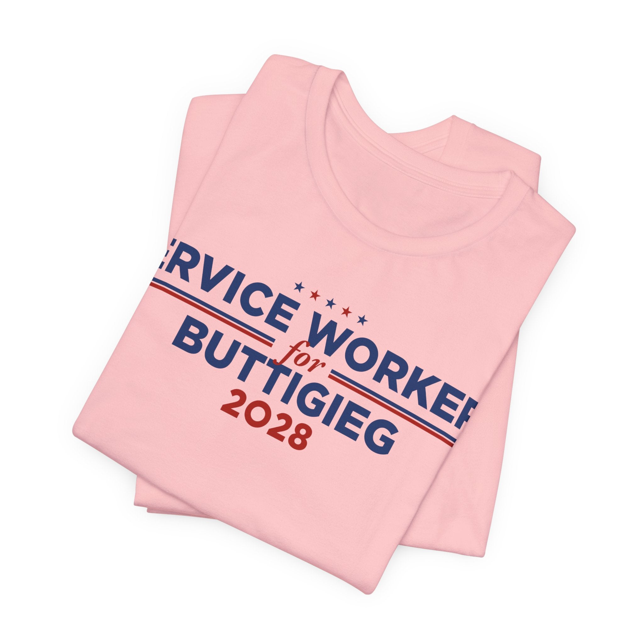 Service Workers for Pete Buttigieg for President Campaign T-Shirt 2028