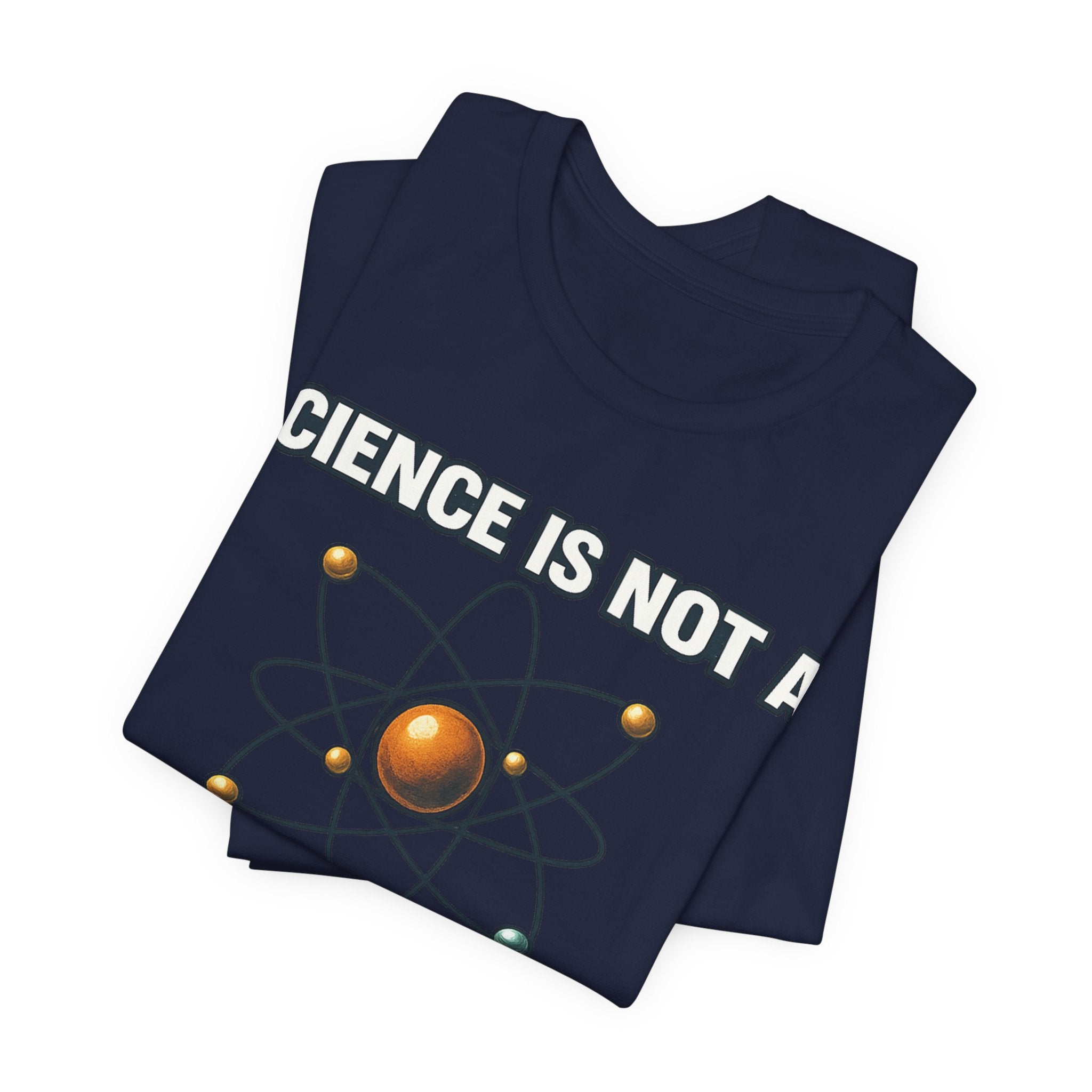 Science is Not a Liberal Conspiracy T-Shirt
