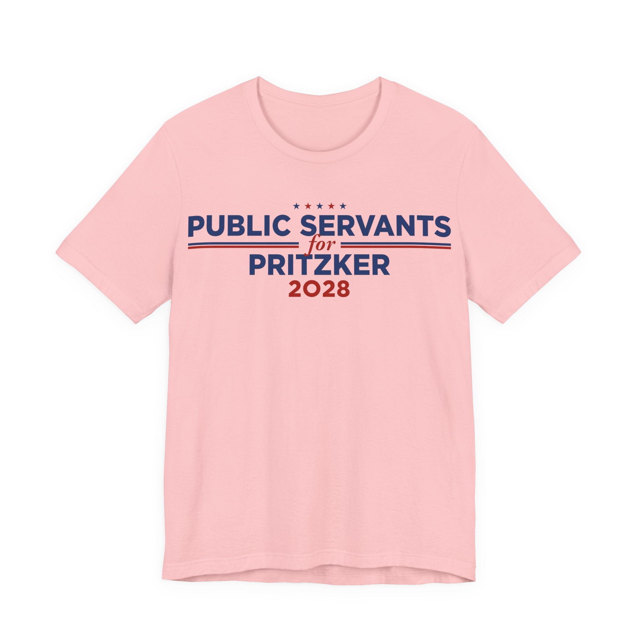 Public Servants for J.B. Pritzker for President Campaign T-Shirt 2028