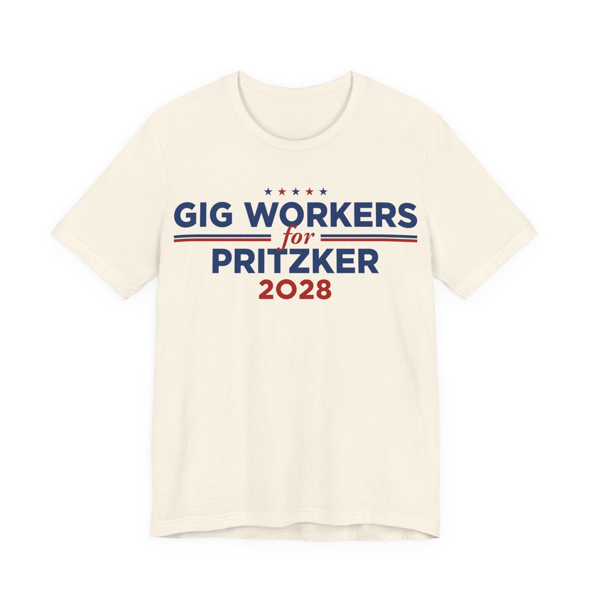 Gig Workers for J.B. Pritzker for President Campaign T-Shirt 2028