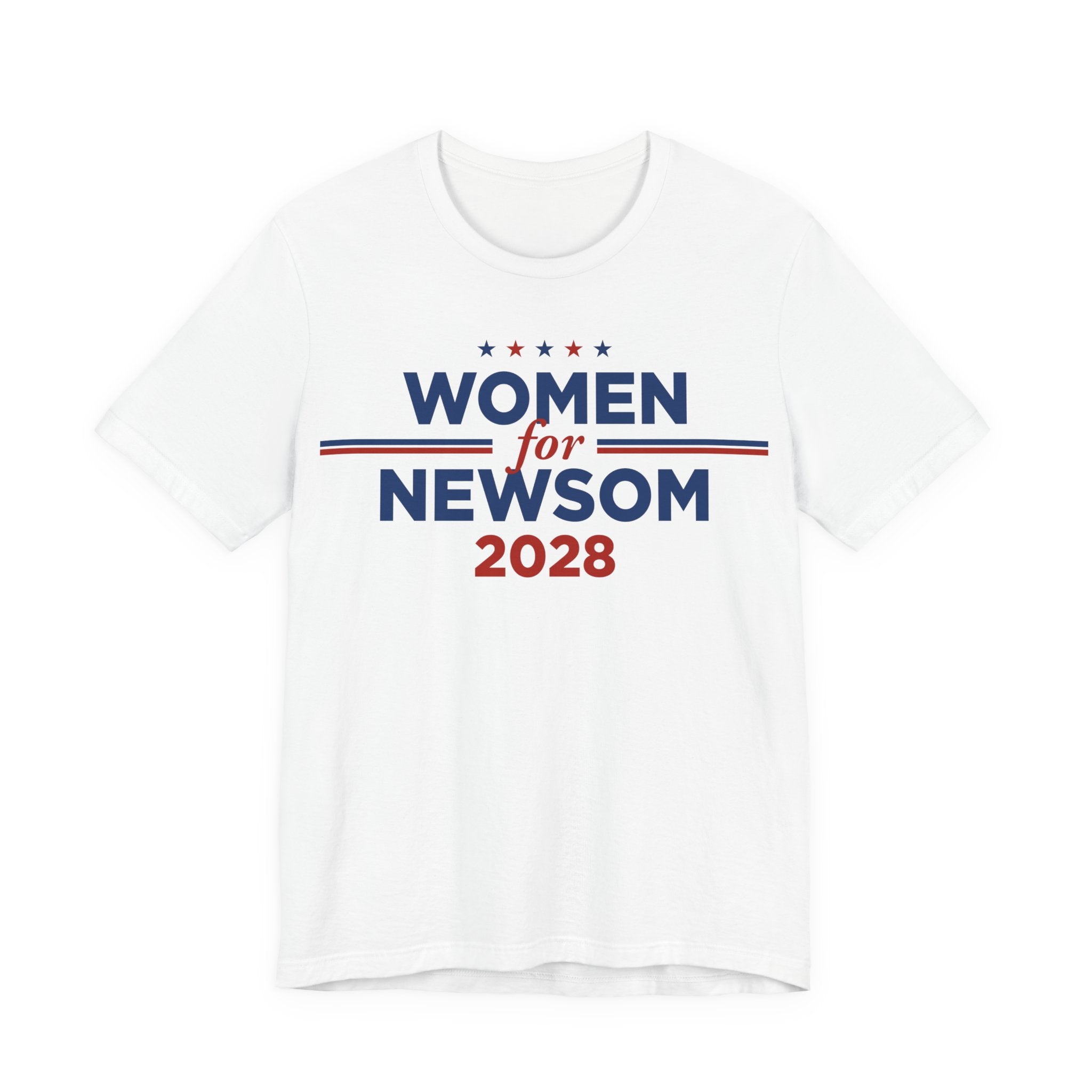 Women for Gavin Newsom for President Campaign T-Shirt 2028