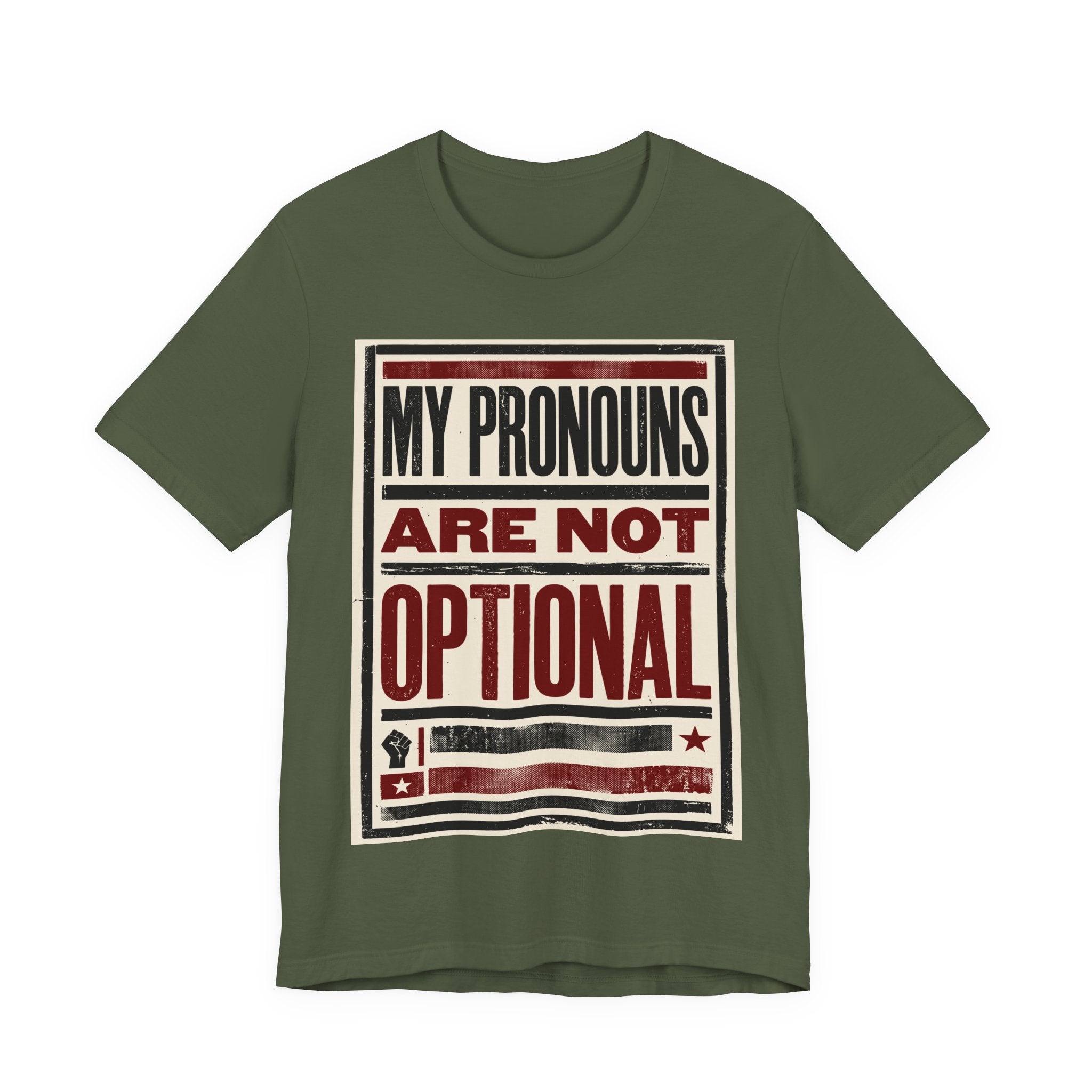 My Pronouns Are Not Optional T-Shirt