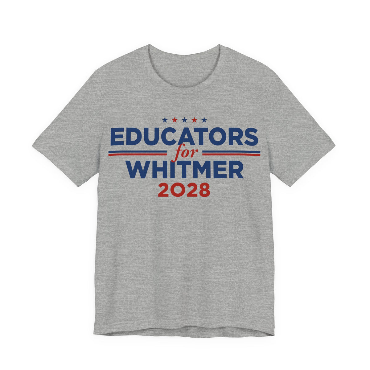 Educators for Gretchen Whitmer for President Campaign T-Shirt 2028