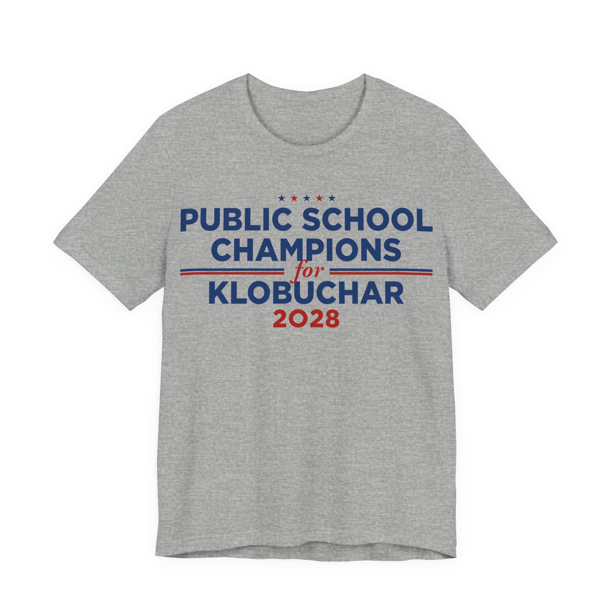 Public School Champions for Amy Klobuchar for President Campaign T-Shirt 2028