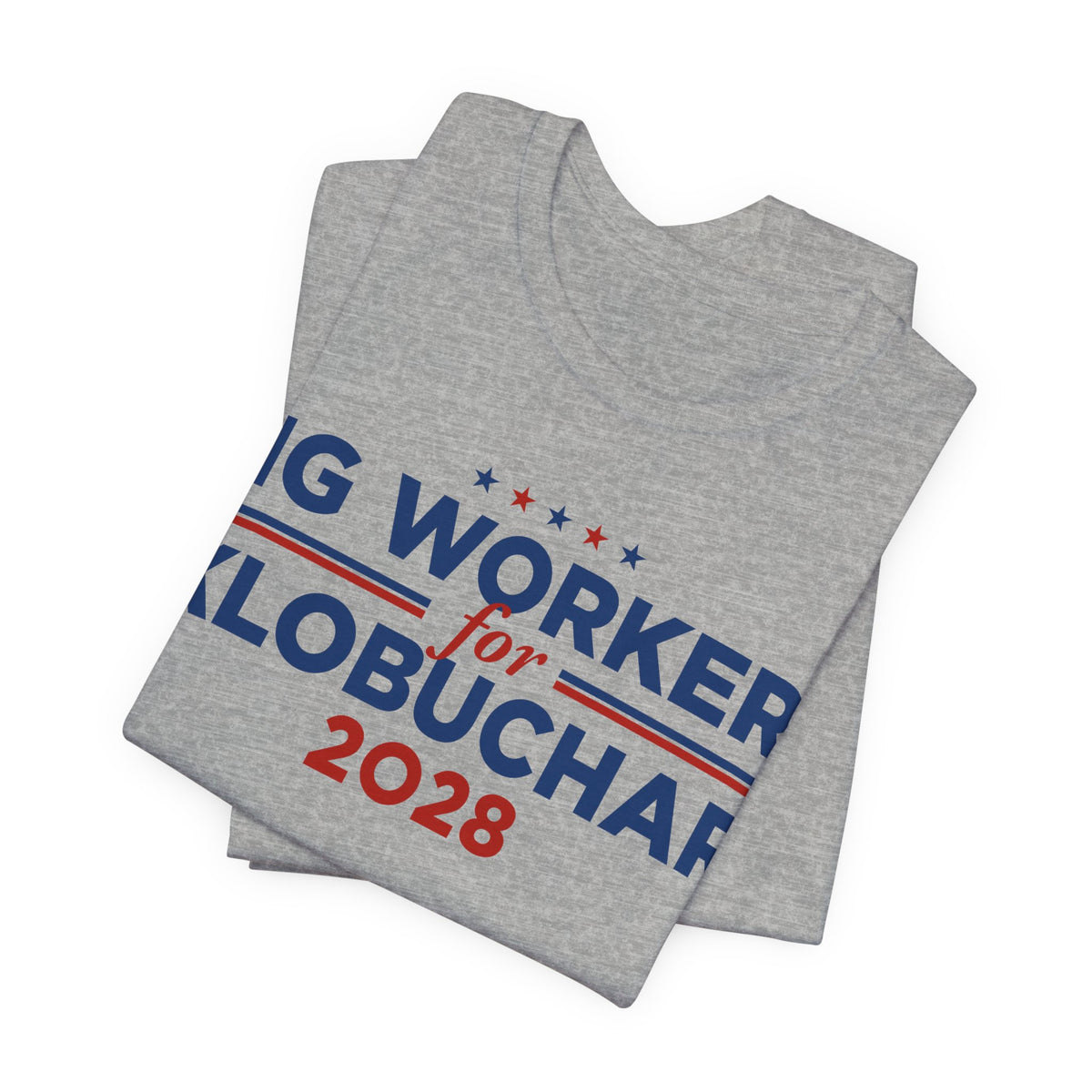 Gig Workers for Amy Klobuchar for President Campaign T-Shirt 2028