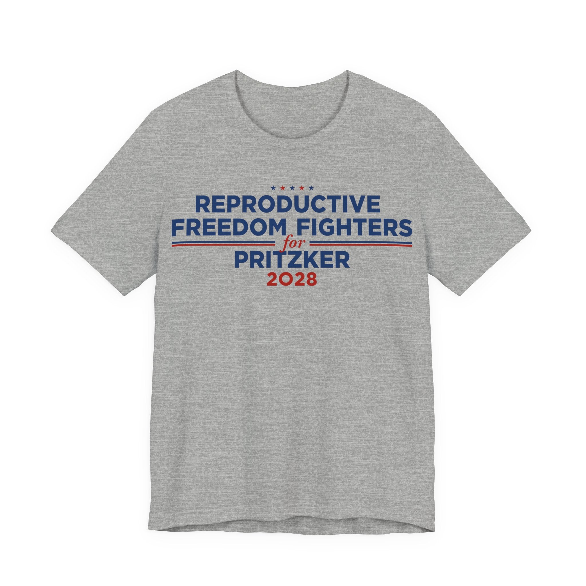 Reproductive Freedom Fighters for J.B. Pritzker for President Campaign T-Shirt 2028