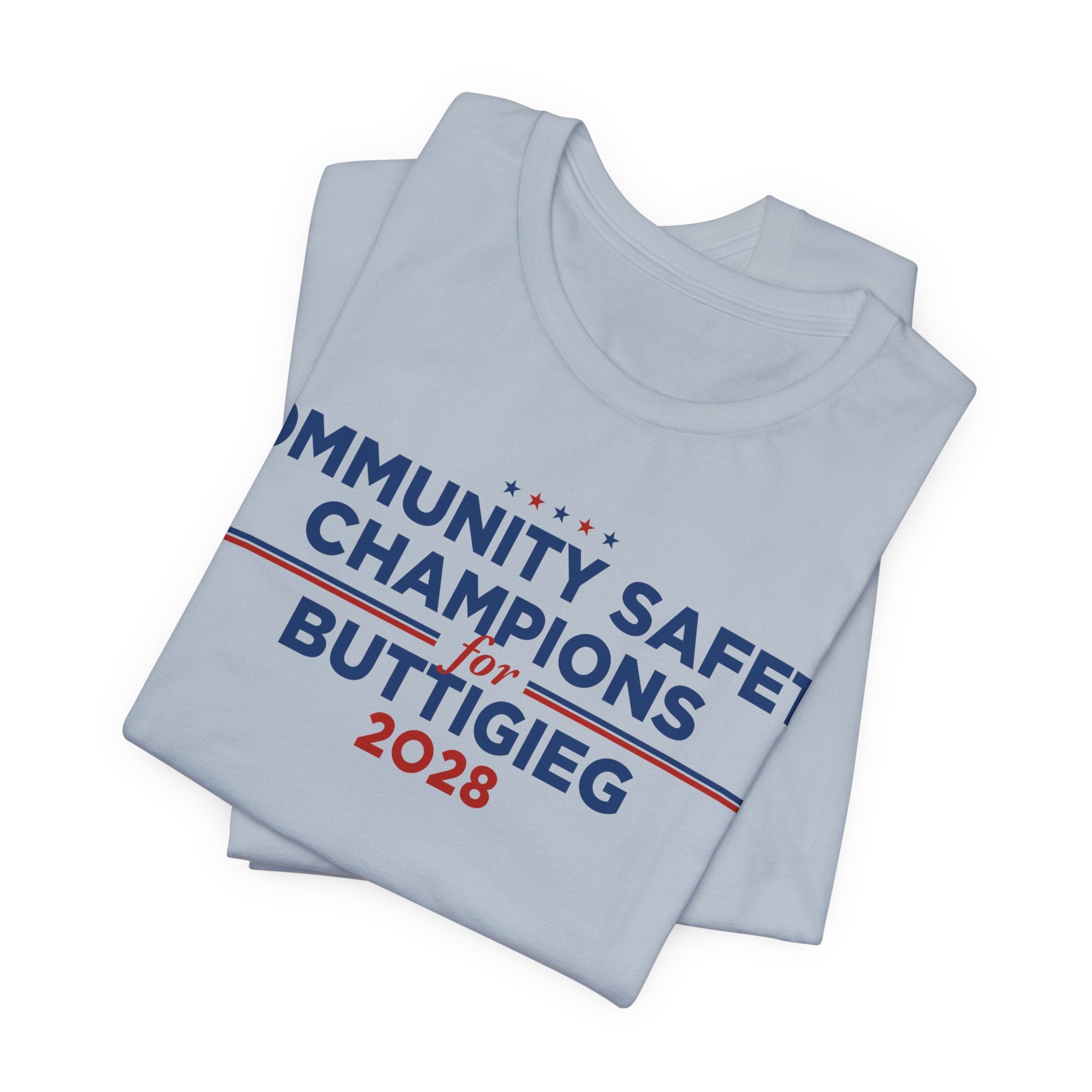 Community Safety Champions for Buttigieg 2028 T-Shirt | Bella+Canvas 3001 Political Graphic Tee