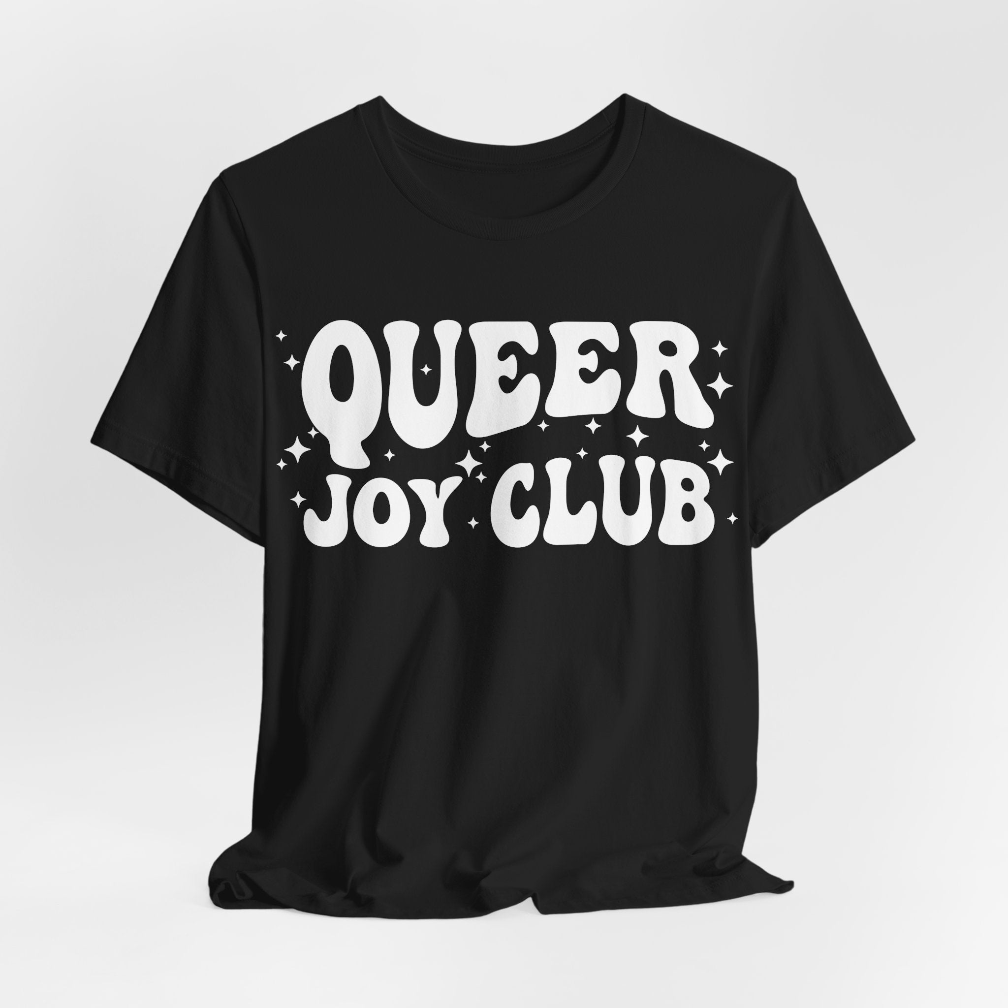 Queer Joy Club T-Shirt | 2SLGBTQIA+