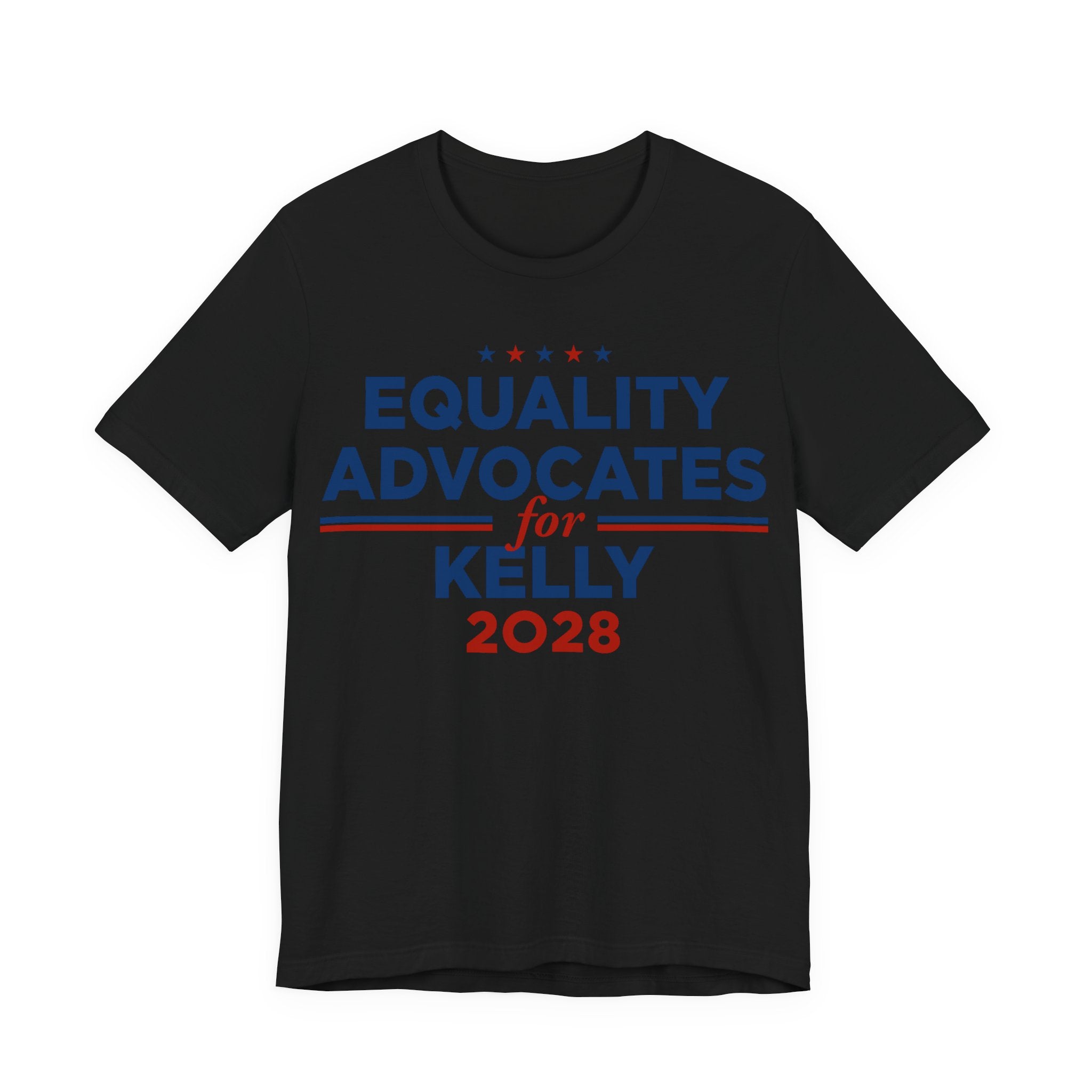 Equality Advocates for Mark Kelly for President Campaign T-Shirt 2028