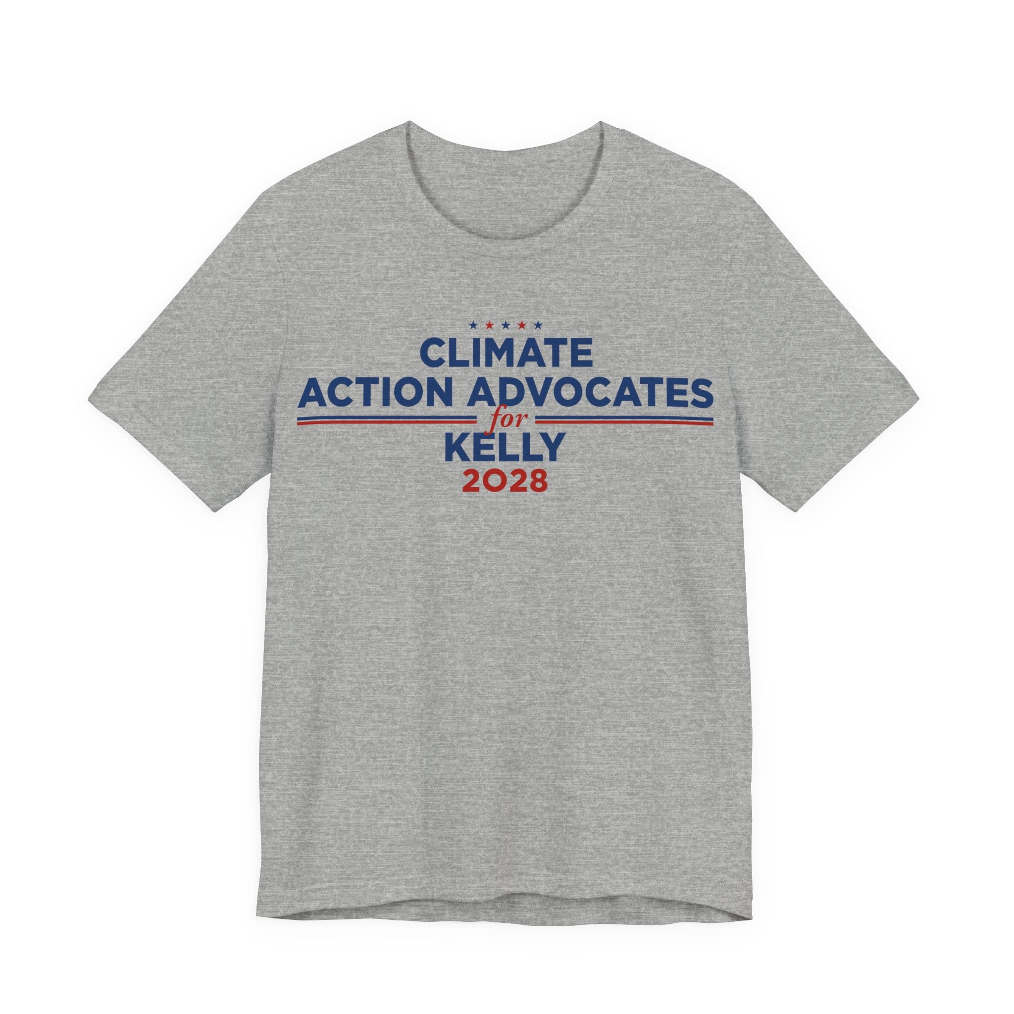 Climate Action Advocates for Kelly 2028 T-Shirt | Bella+Canvas 3001 Political Graphic Tee
