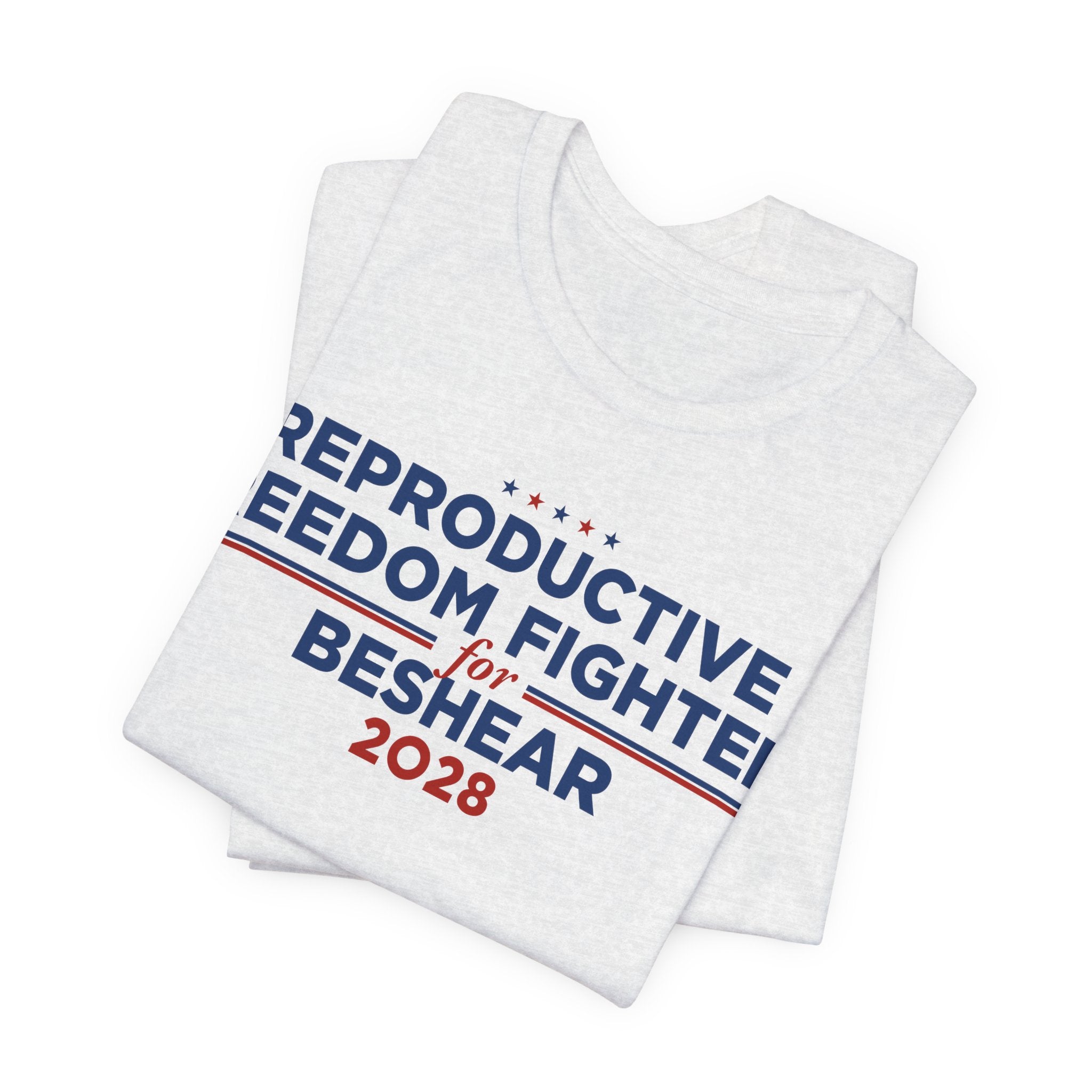Reproductive Freedom Fighters for Andy Beshear for President Campaign T-Shirt 2028