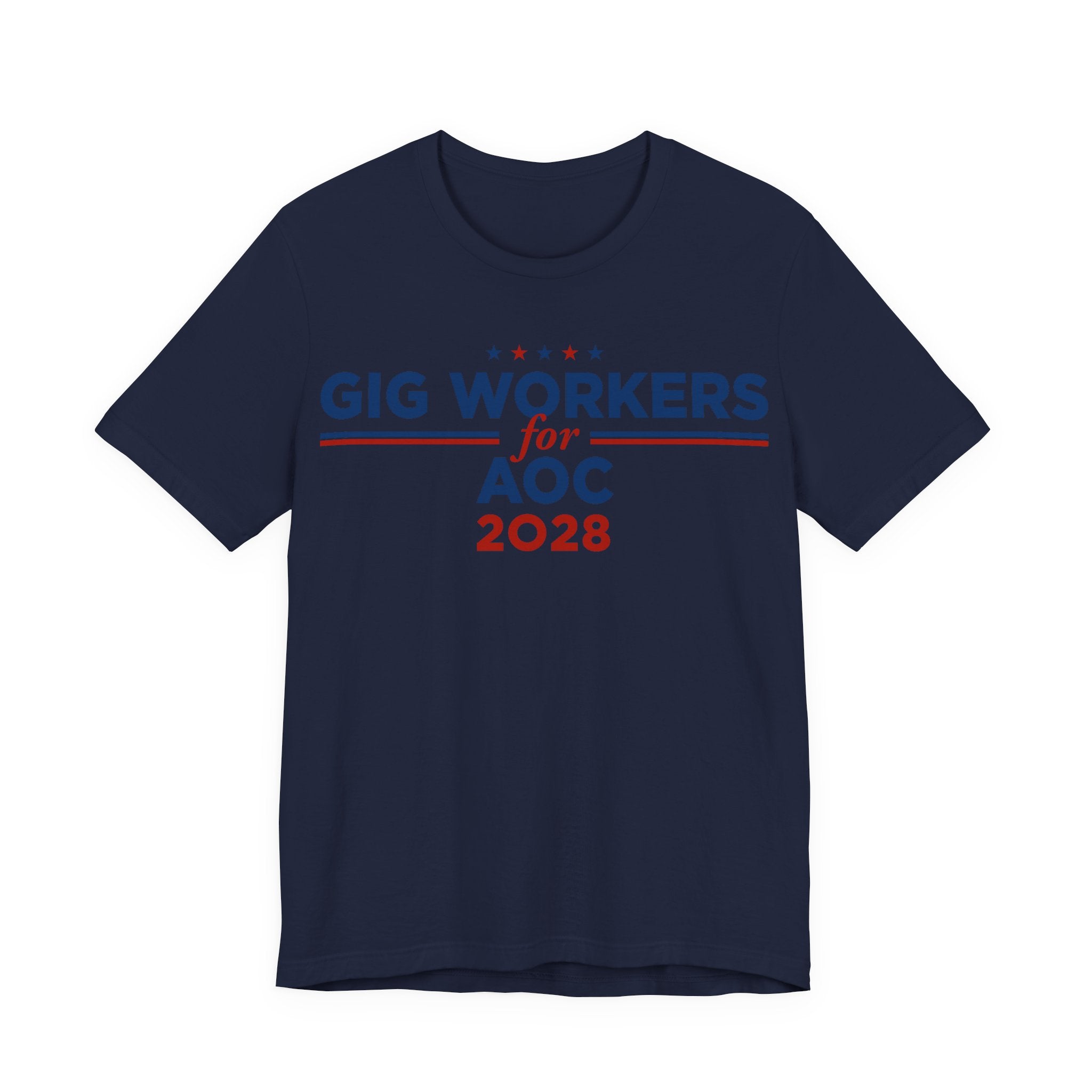 Gig Workers for AOC for President Campaign T-Shirt 2028