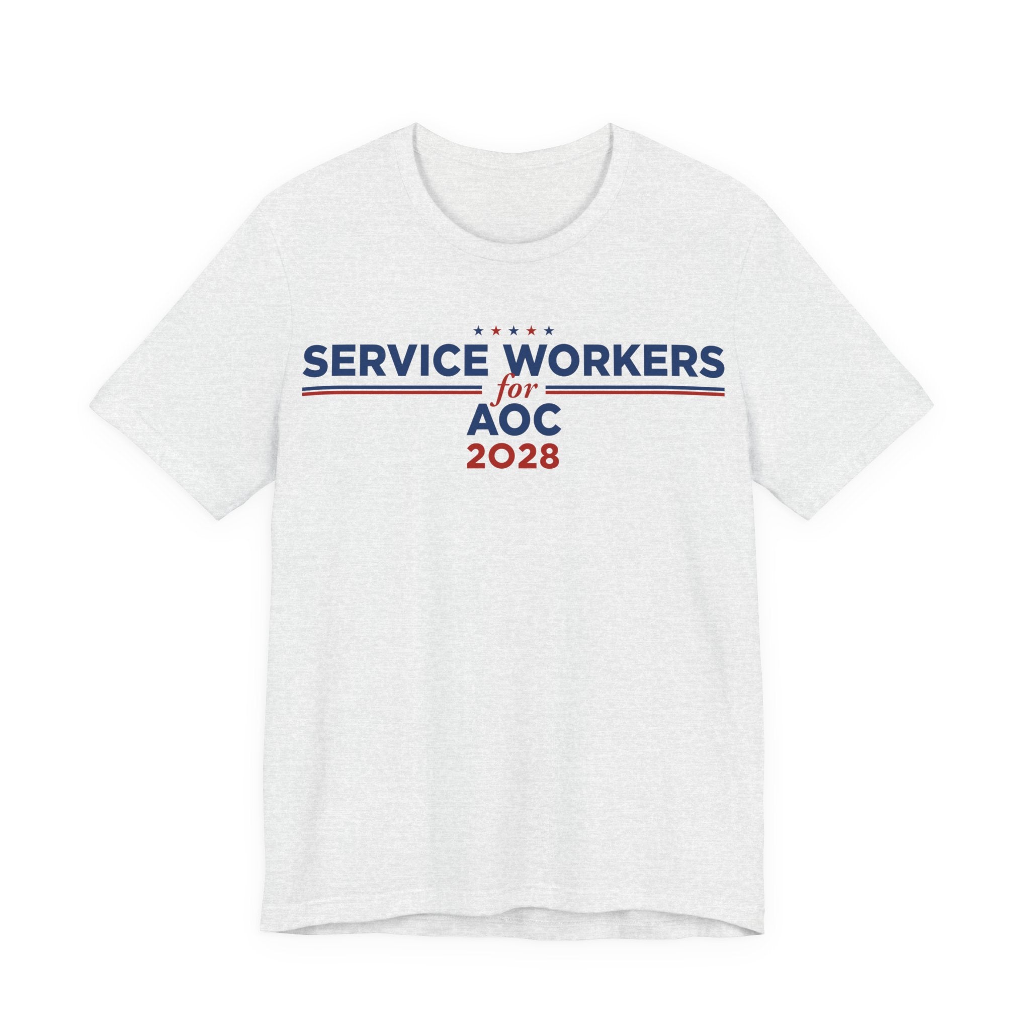 Service Workers for AOC for President Campaign T-Shirt 2028