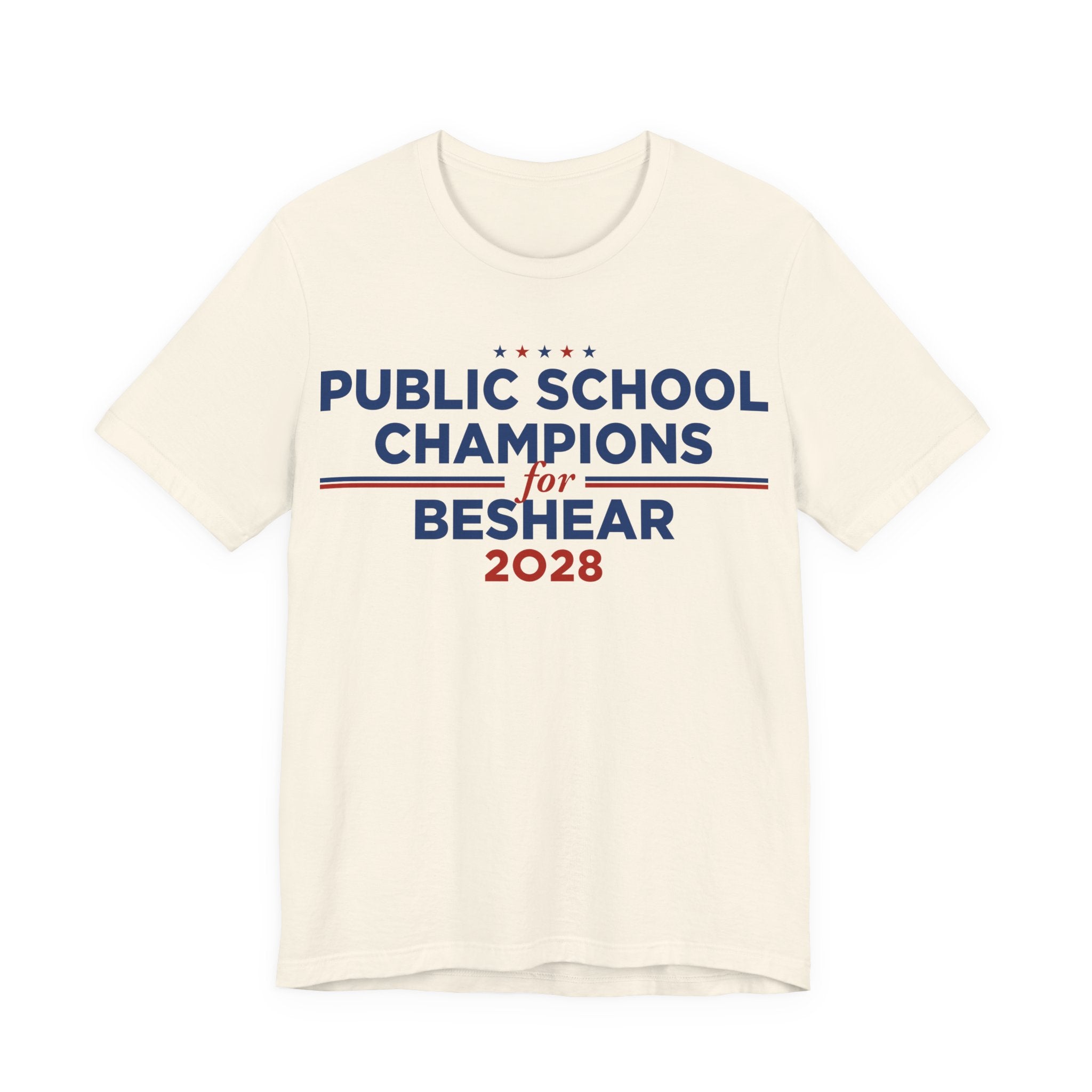 Public School Champions for Andy Beshear for President Campaign T-Shirt 2028