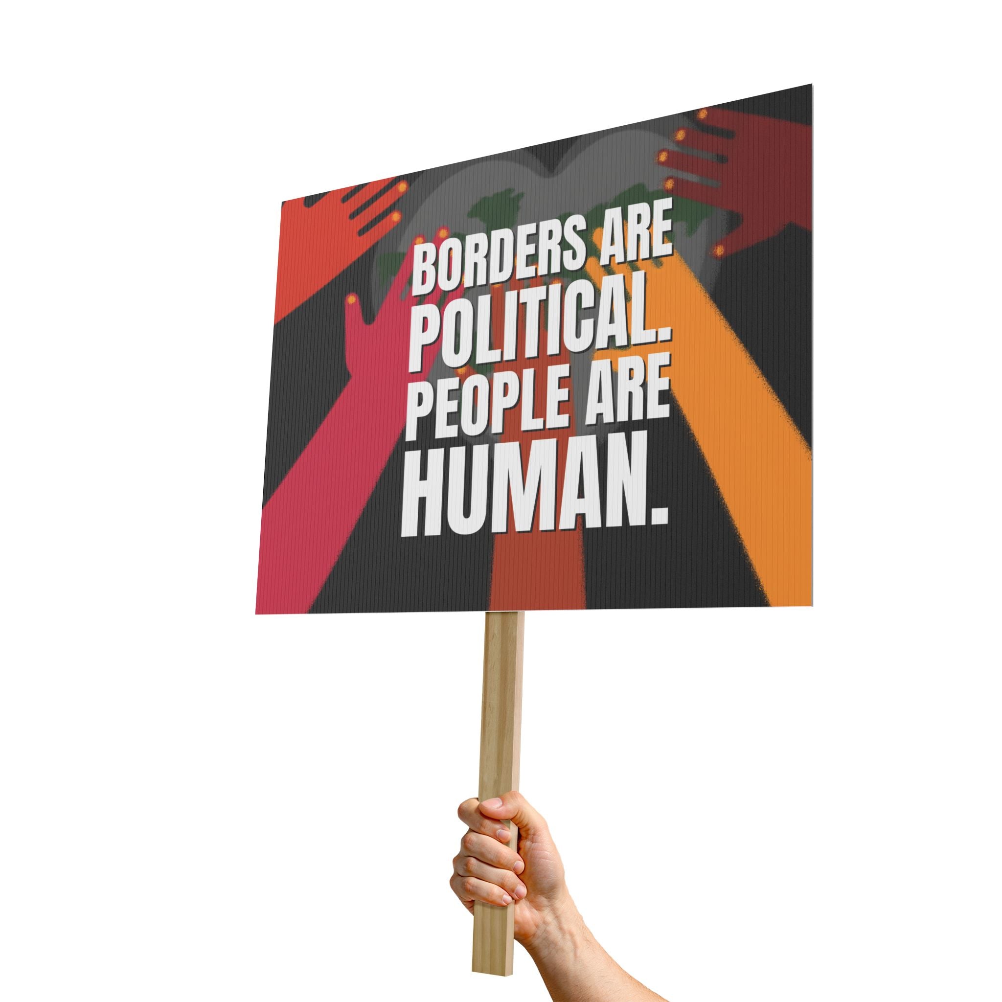 Boarders Are Political. People Are Human. — Political Rally Poster