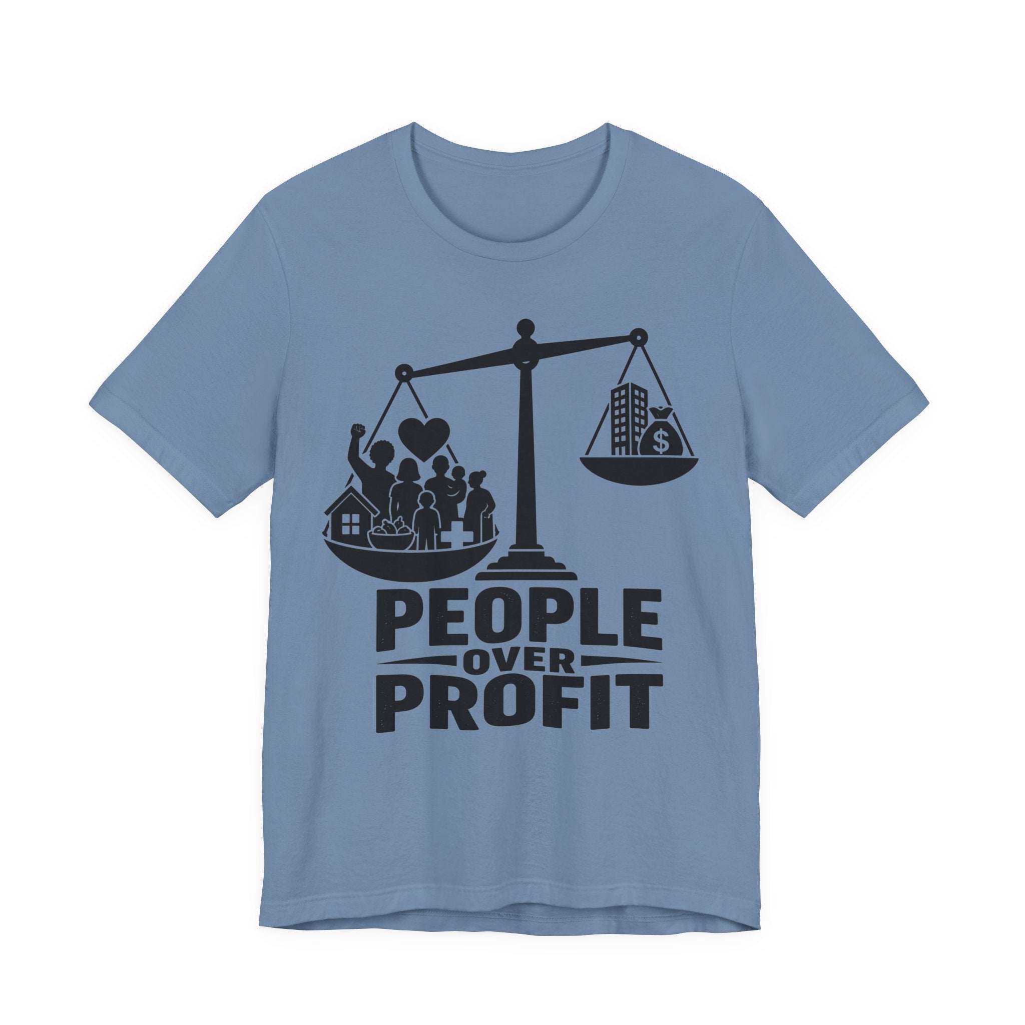 People Over Profit T-Shirt | Bella+Canvas 3001 Economic Justice Graphic Tee