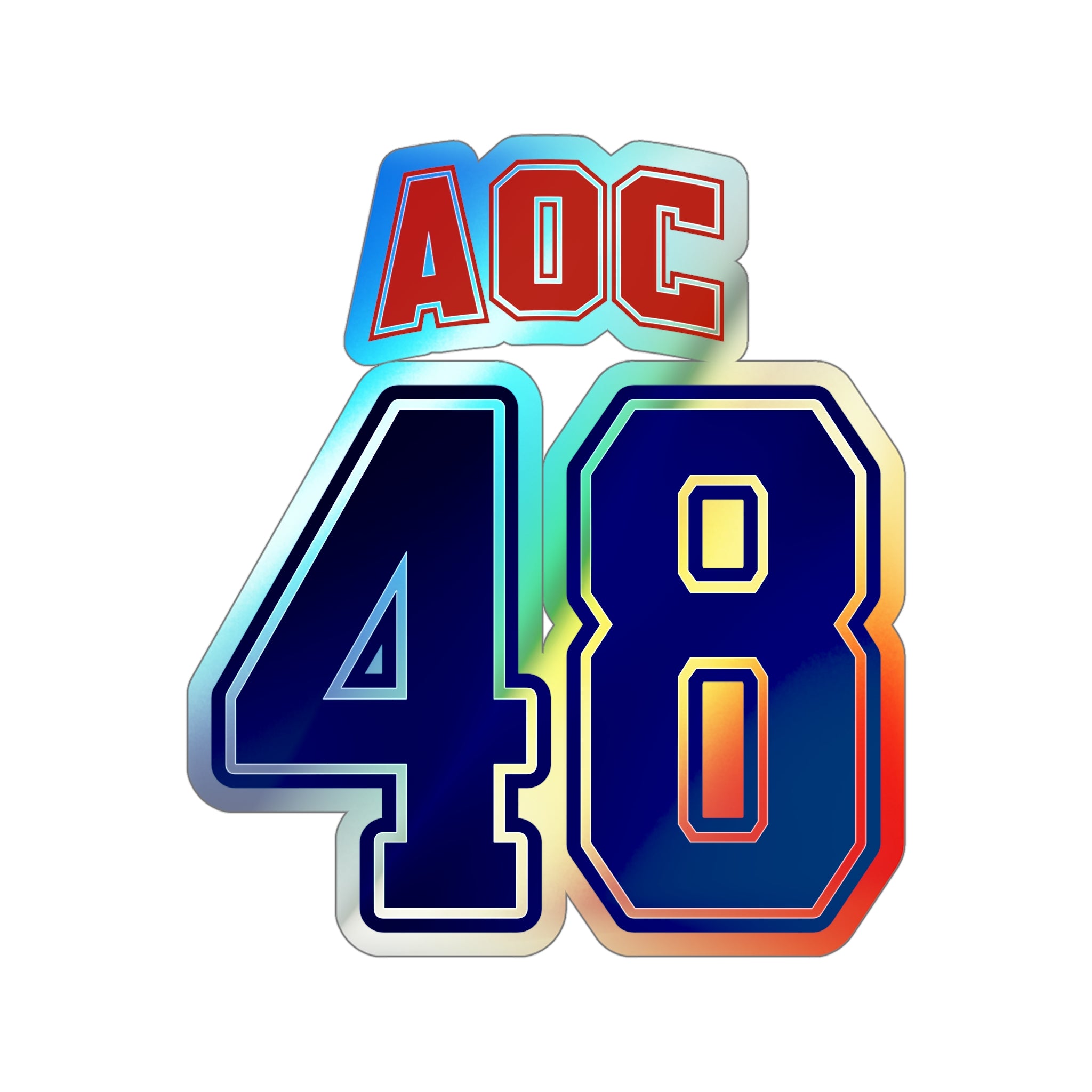 Holographic Team AOC for 48th President Sticker