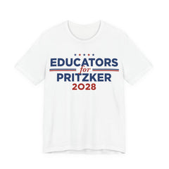 Educators for J.B. Pritzker for President Campaign T-Shirt 2028