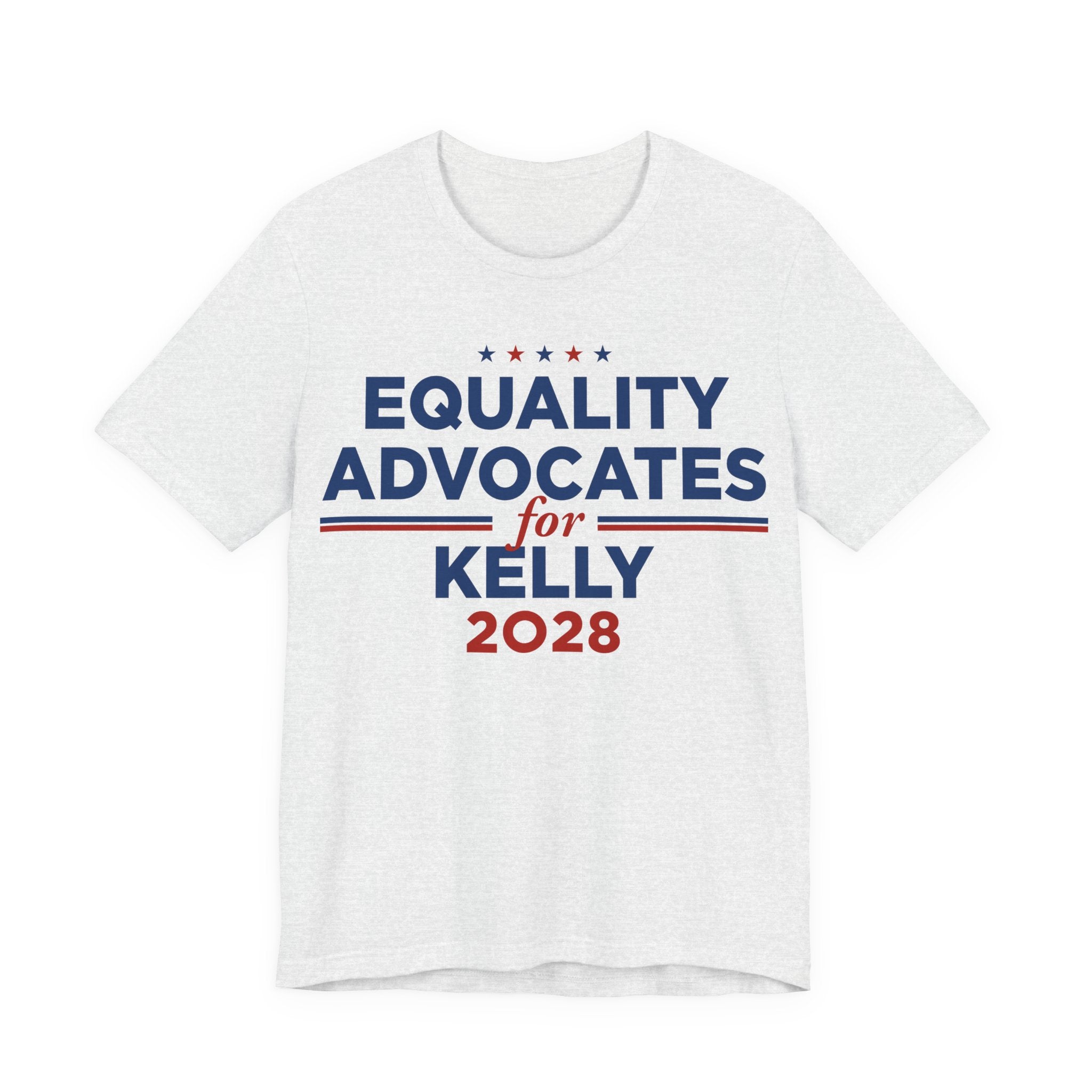 Equality Advocates for Mark Kelly for President Campaign T-Shirt 2028
