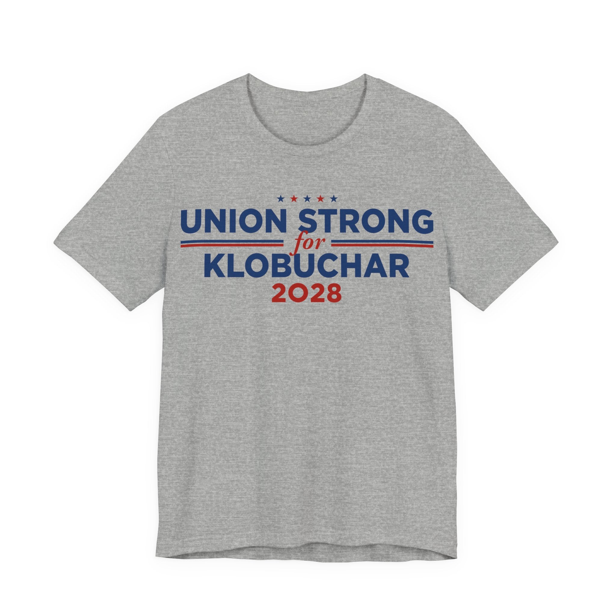 Union Strong for Amy Klobuchar for President Campaign T-Shirt 2028